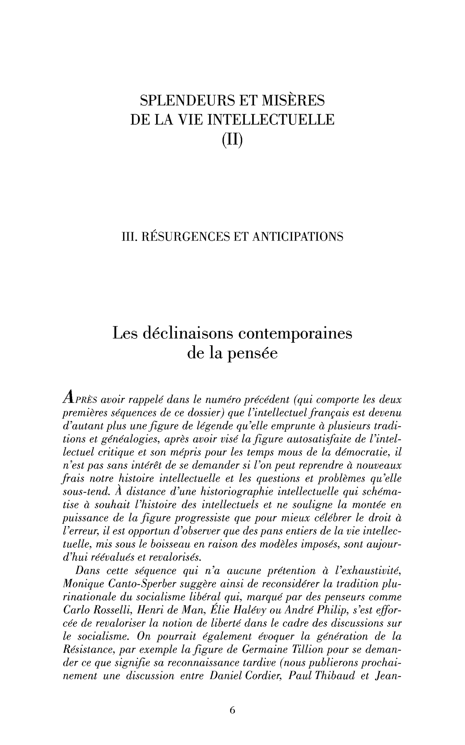 Les déclinaisons contemporaines de la pensée