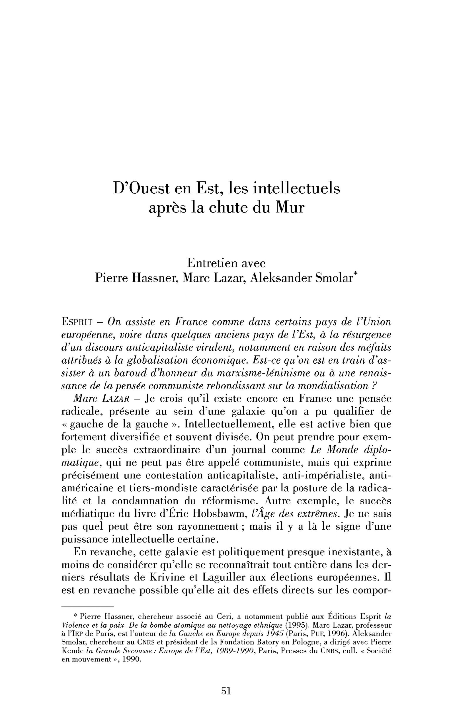 D’Ouest en Est, les intellectuels après la chute du Mur. (Entretien)