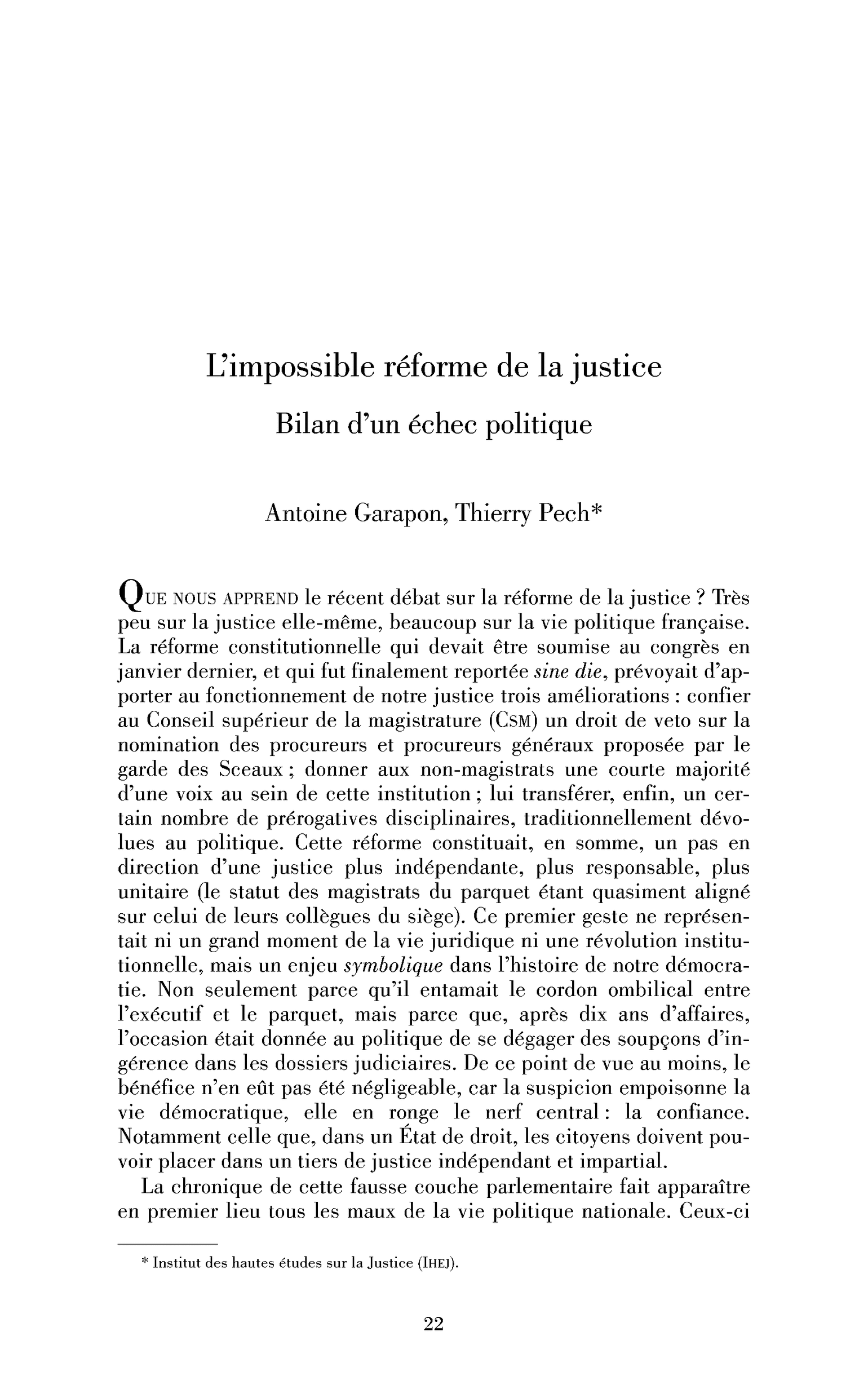 L’impossible réforme de la justice. Bilan d’un échec politique