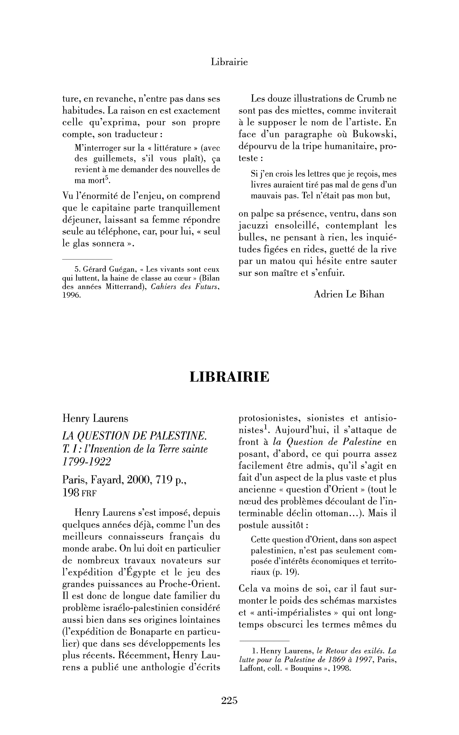 Henry Laurens : la Question de Palestine. T. I : l’Invention de la Terre sainte 1799-1922