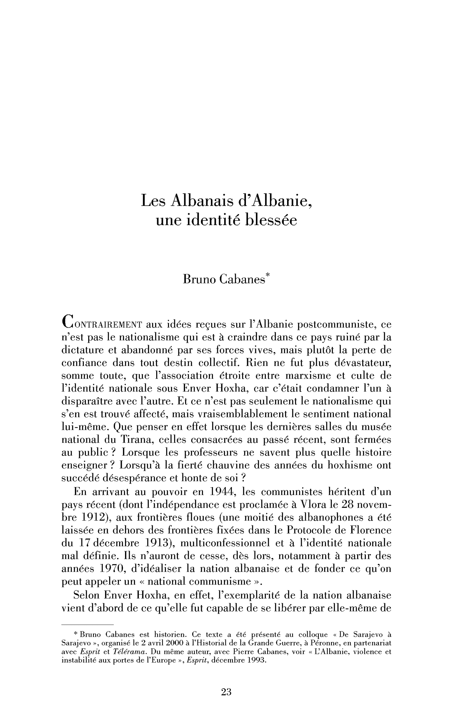 Les Albanais d’Albanie, une identité blessée