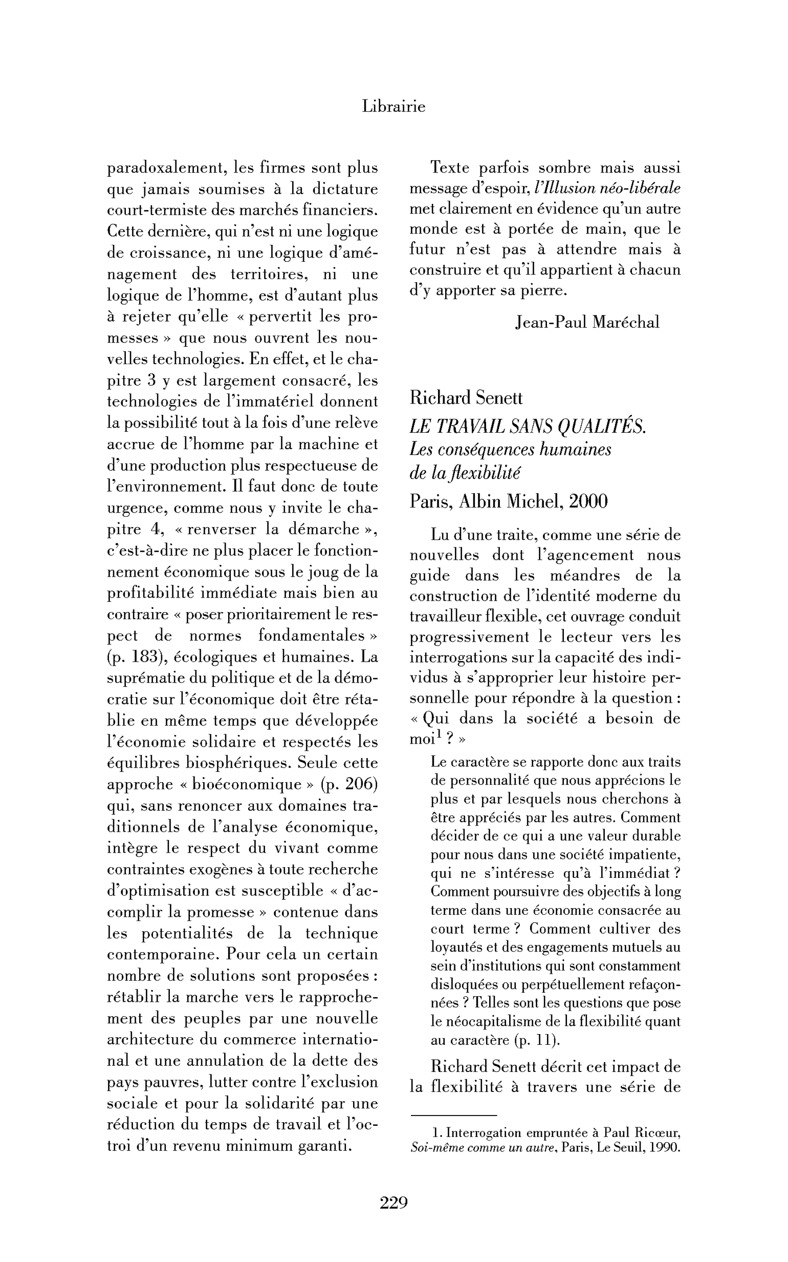Richard Senett : le Travail sans qualités. Les conséquences humaines de la flexibilité