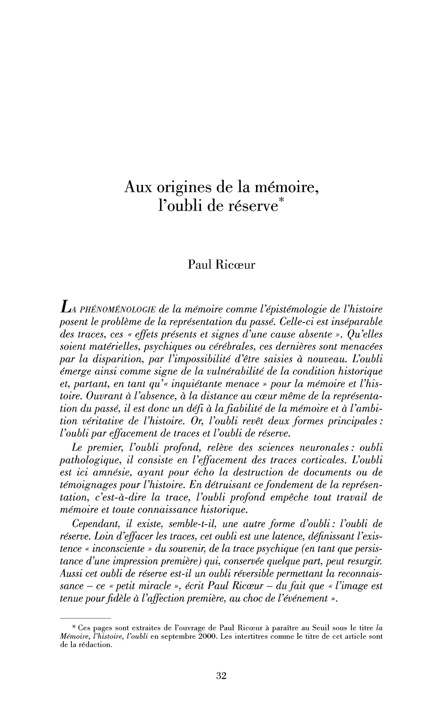 Aux origines de la mémoire, l’oubli de réserve