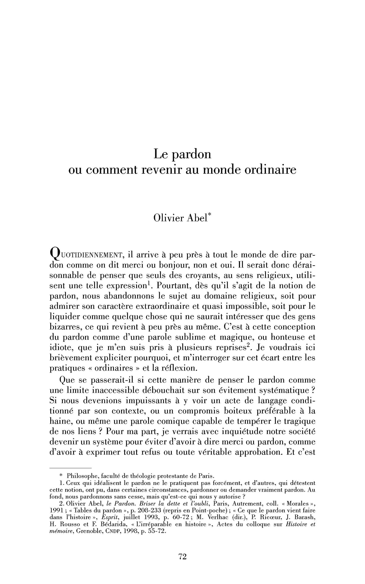 Le pardon ou comment revenir au monde ordinaire