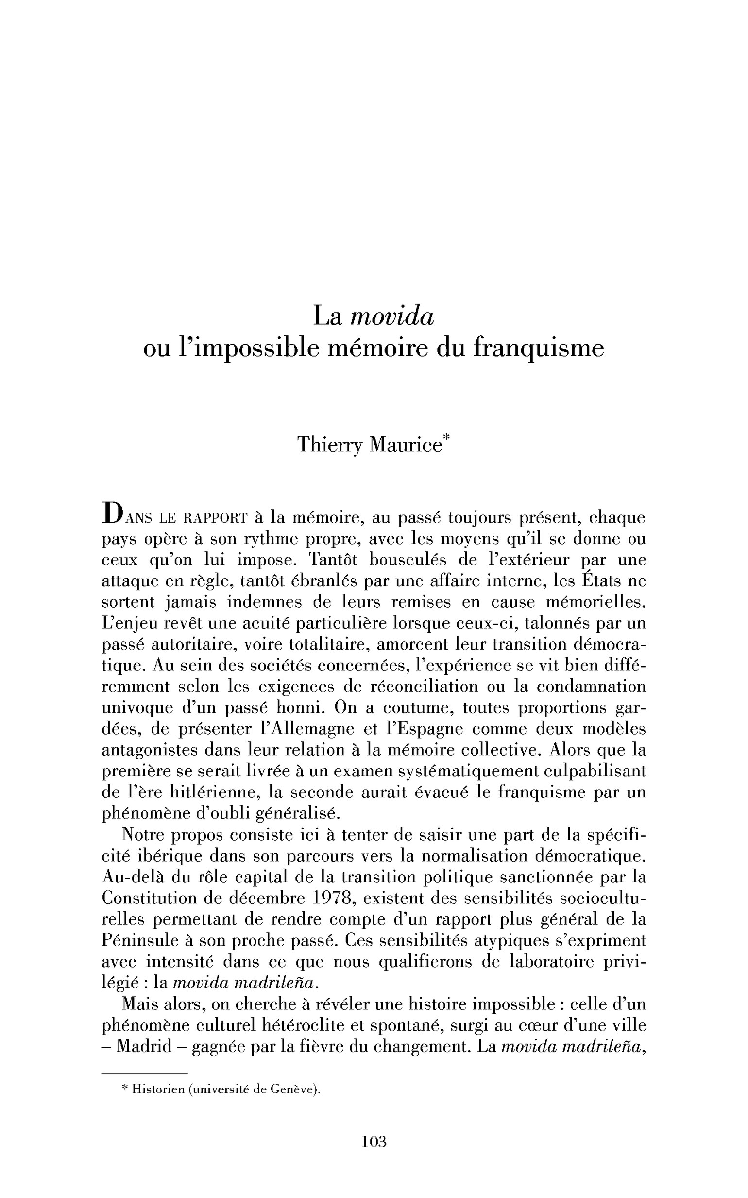 La movida ou l’impossible mémoire du franquisme
