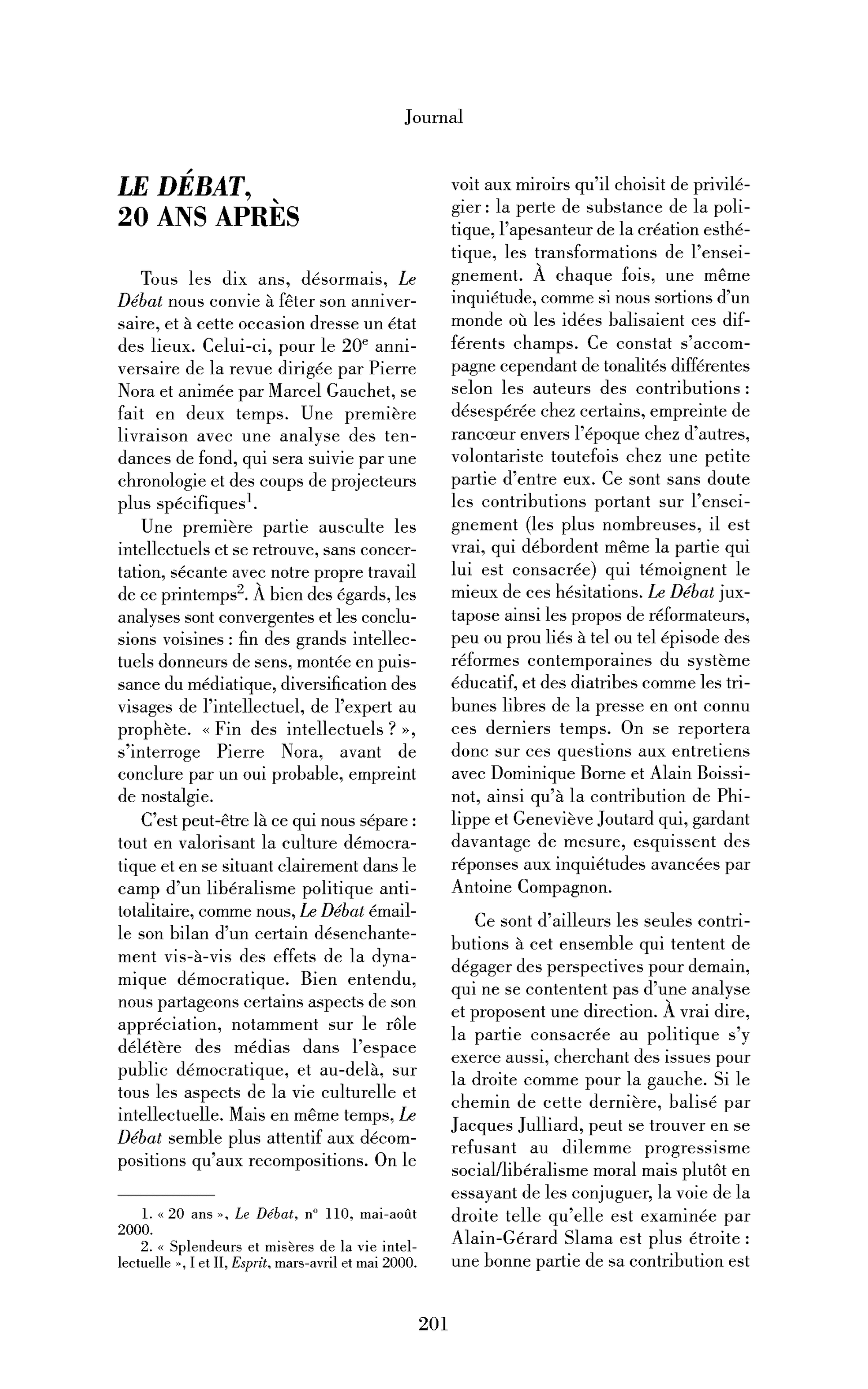 Le Débat, 20 ans après