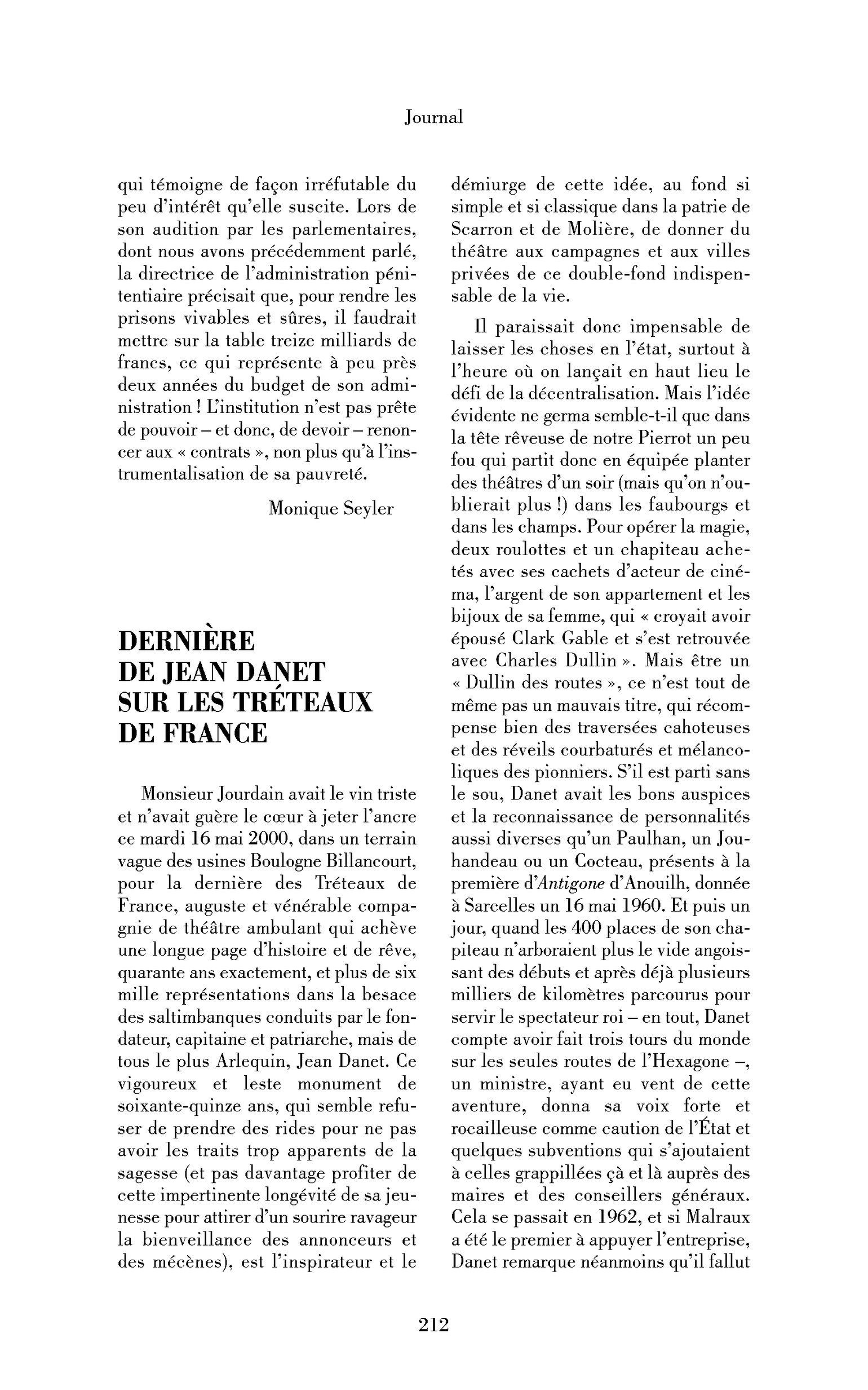 Dernière de Jean Danet sur les Tréteaux de France
