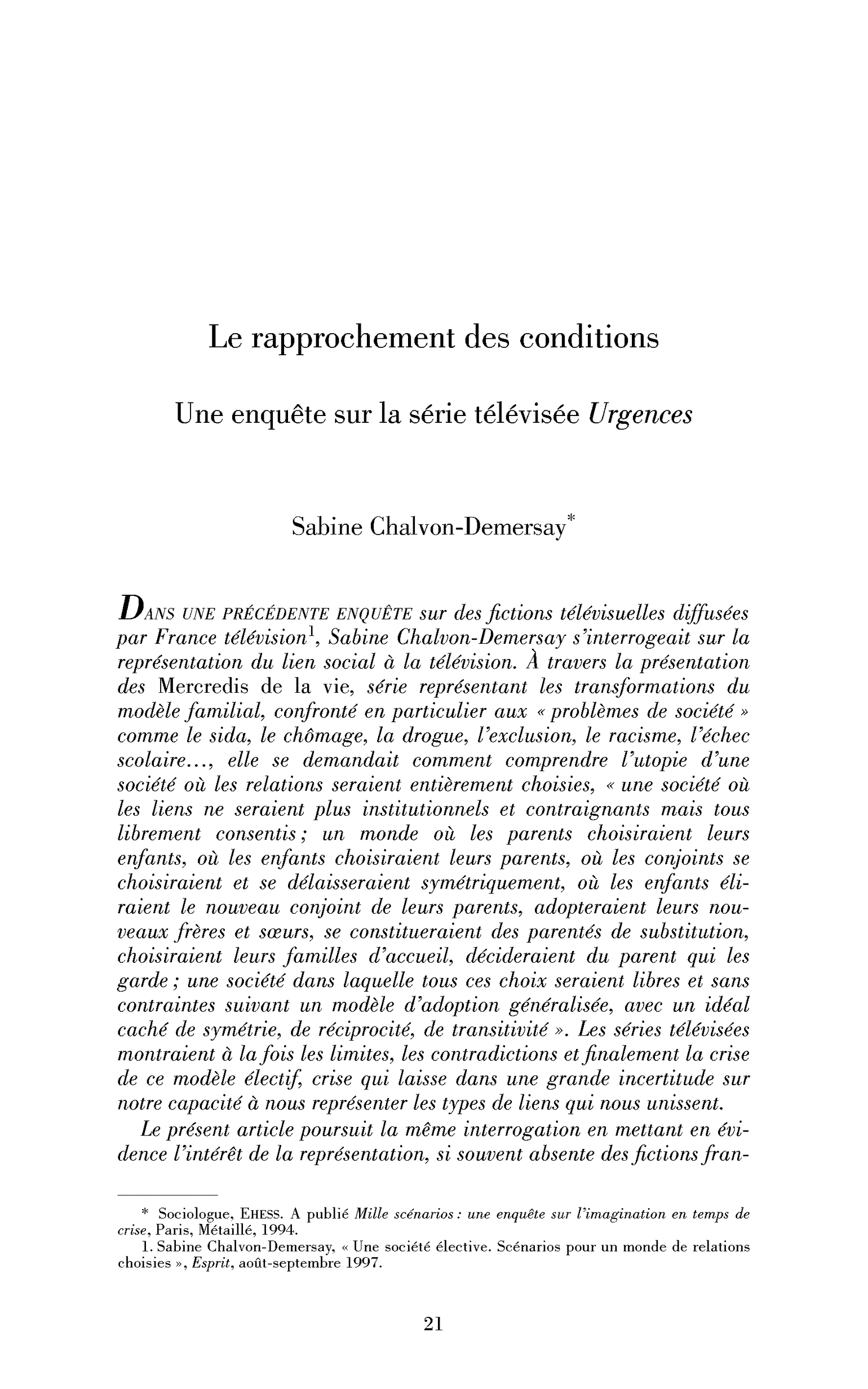 Le rapprochement des conditions. Une enquête sur la série télévisée Urgences