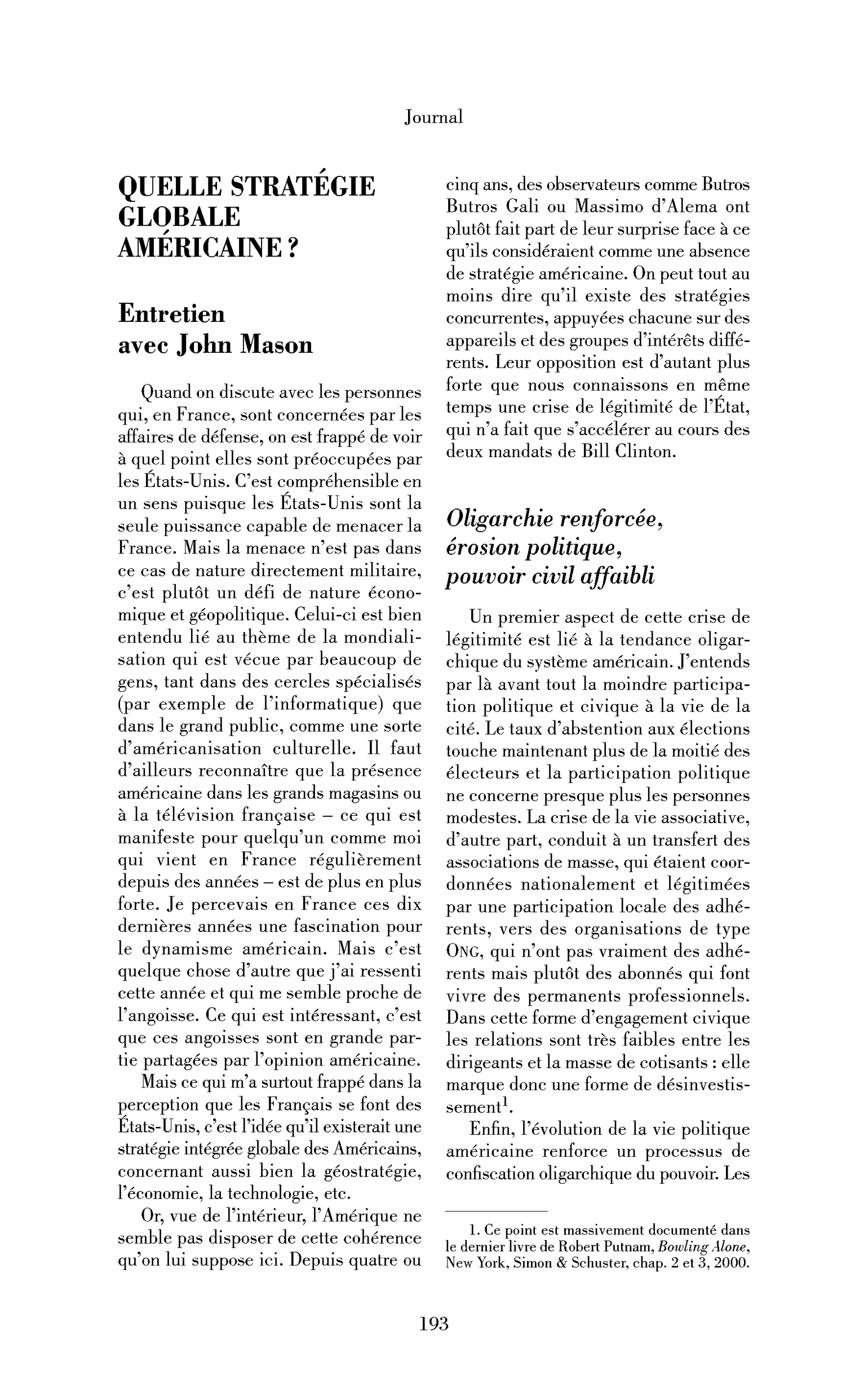 Quelle stratégie globale américaine? (Entretien)