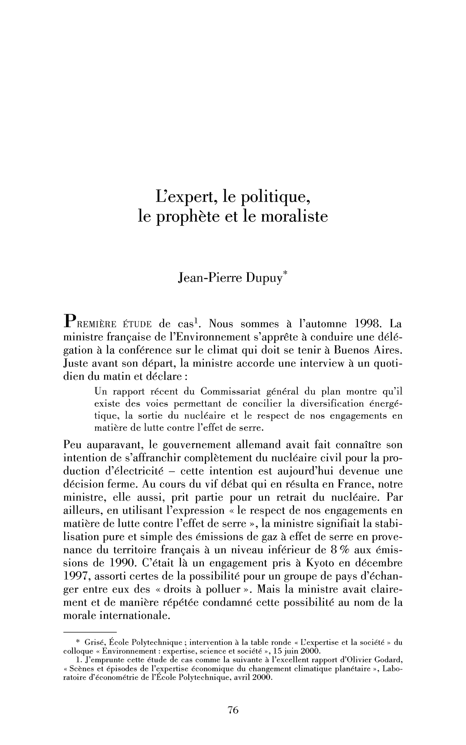 L’expert, le politique, le prophète et le moraliste