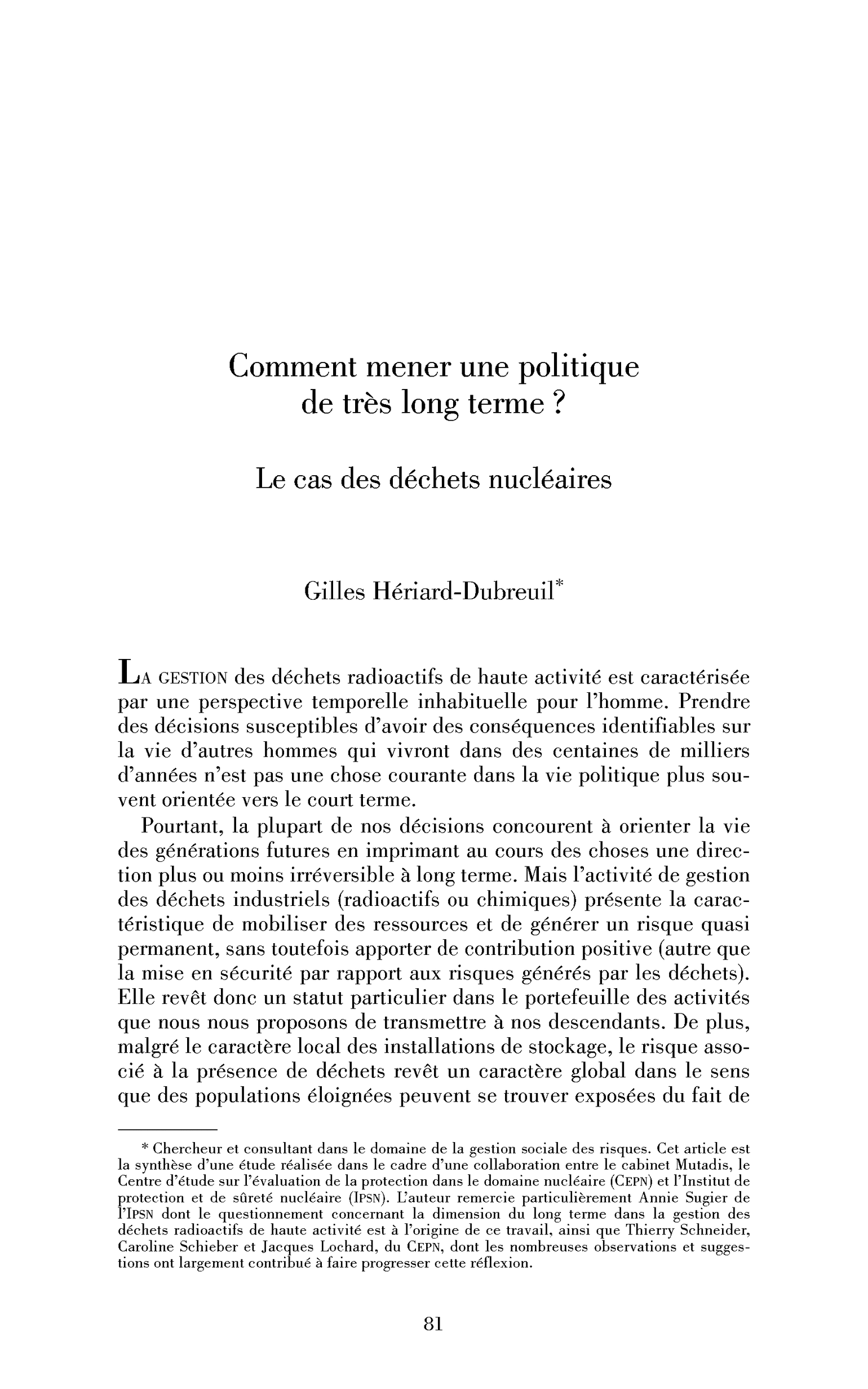 Comment mener une politique de très long terme? Le cas des déchets nucléaires