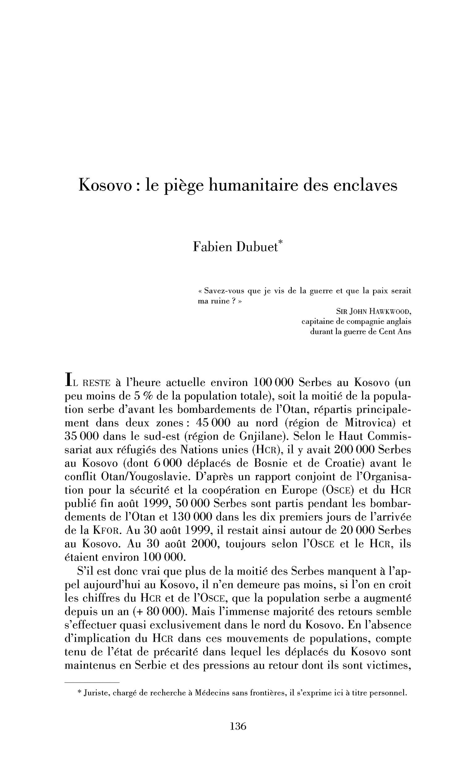 Kosovo : le piège humanitaire des enclaves