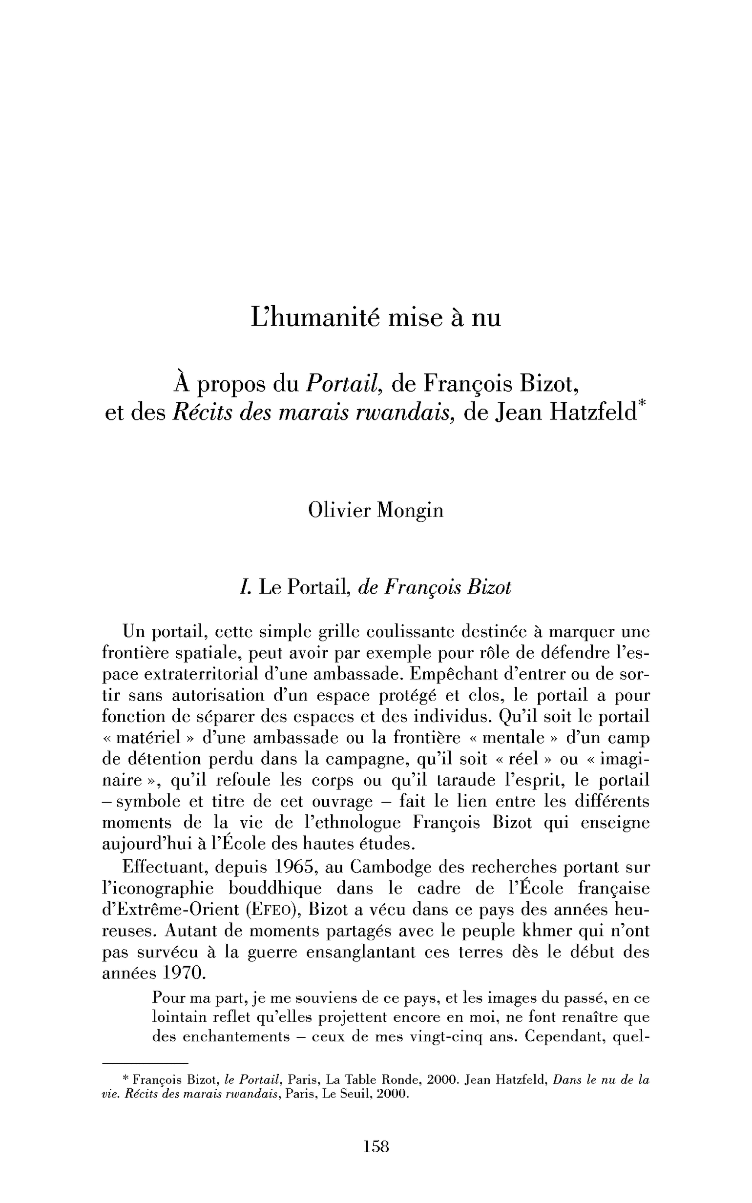 L’humanité mise à nu. À propos du Portail, de François Bizot, et des Récits des marais rwandais, de Jean Hatzfeld