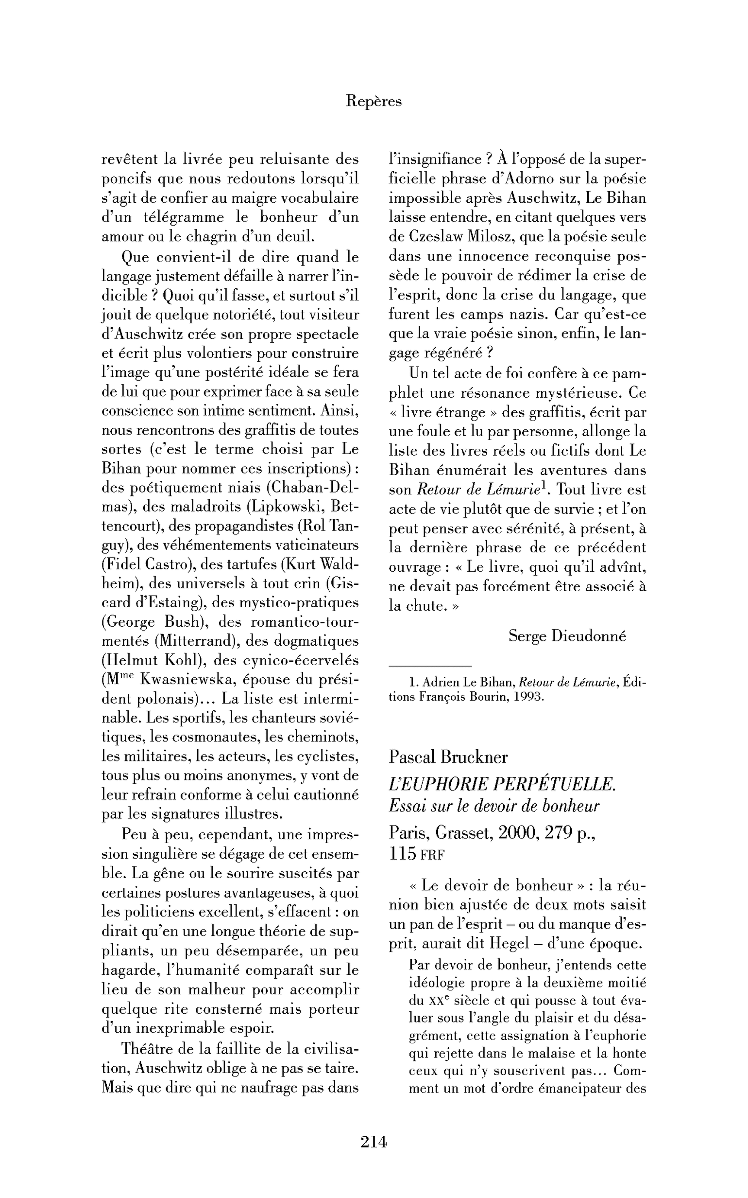 Pascal Bruckner : l’Euphorie perpétuelle. Essai sur le devoir de bonheur