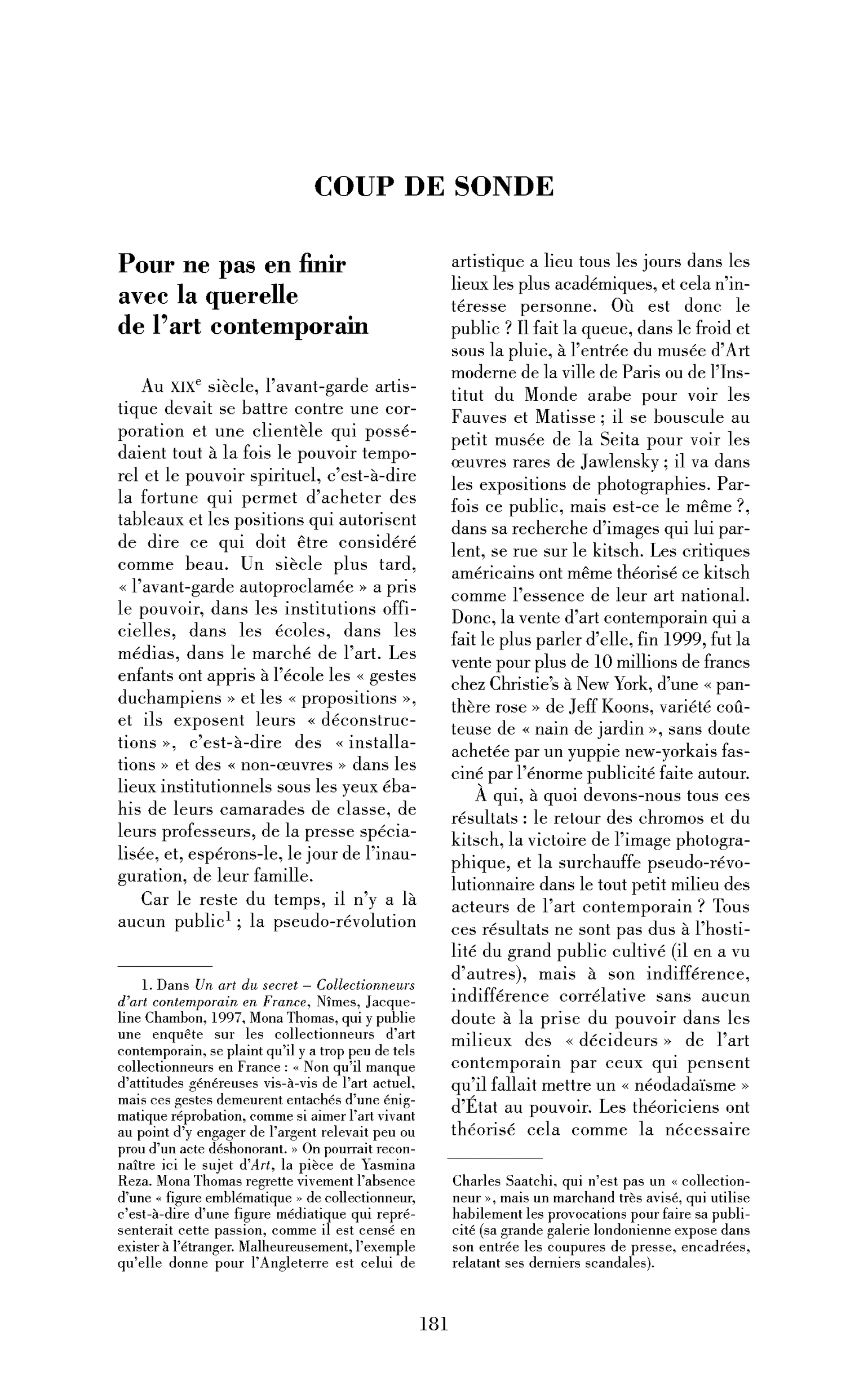 Pour ne pas en finir avec la querelle de l’art contemporain