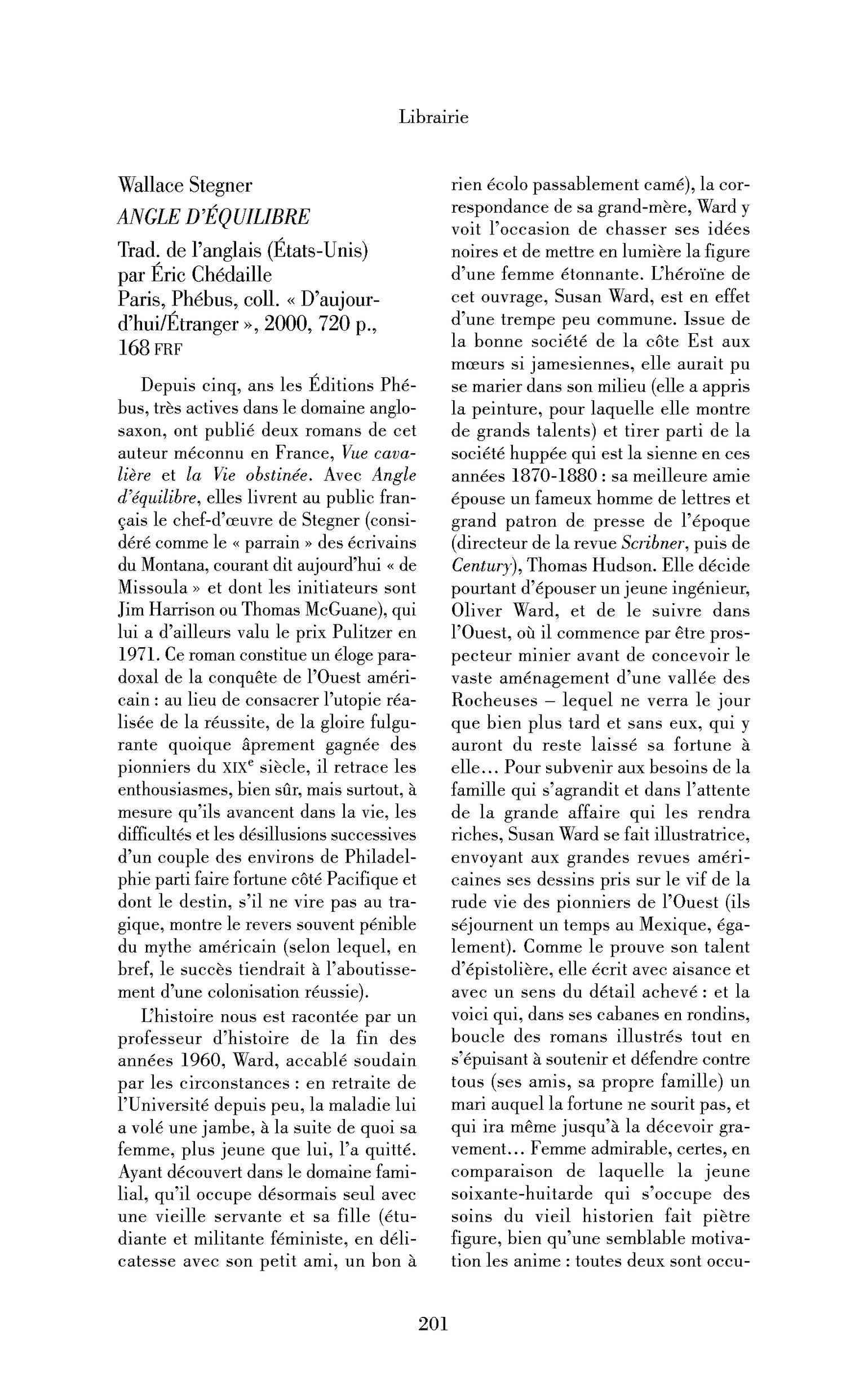 Wallace Stegner : Angle d’équilibre