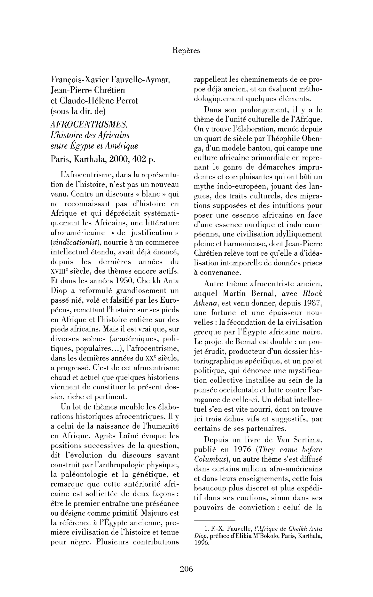 François-Xavier Fauvelle-Aymar, Jean-Pierre Chrétien et Claude-Hélène Perrot : Afrocentrismes.L’histoire des Africains entre Égypte et Amérique