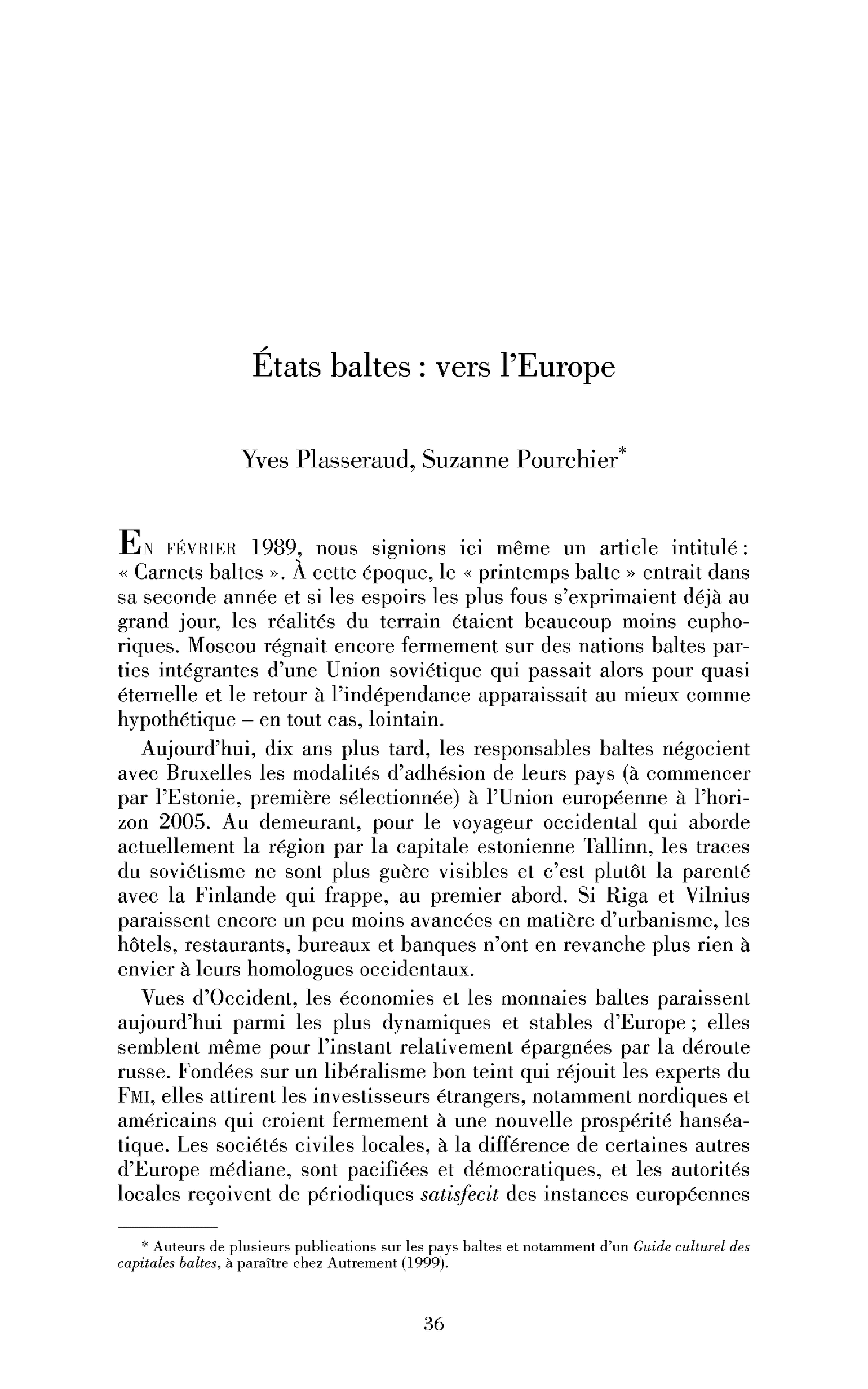 États baltes : vers l’Europe