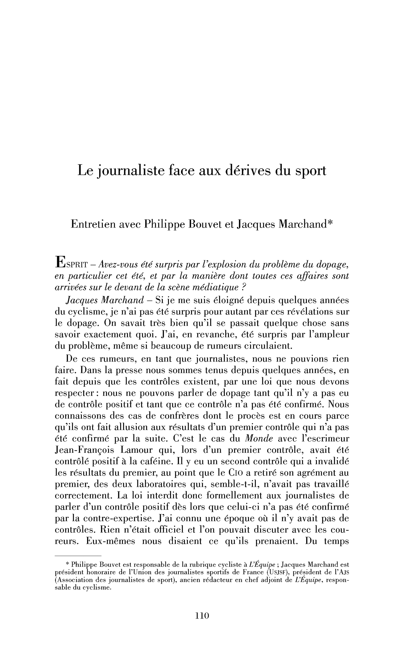 Le journaliste face aux dérives du sport. (Entretien)