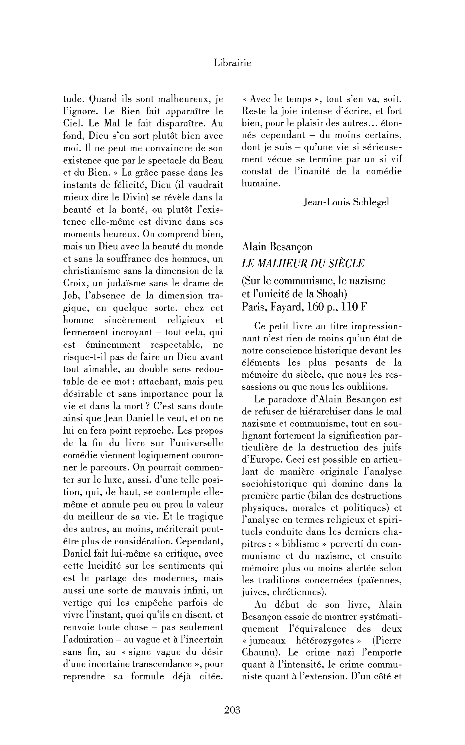 Alain Besançon : le Malheur du siècle. (Sur le communisme, le nazisme et l’unicité de la Shoah)