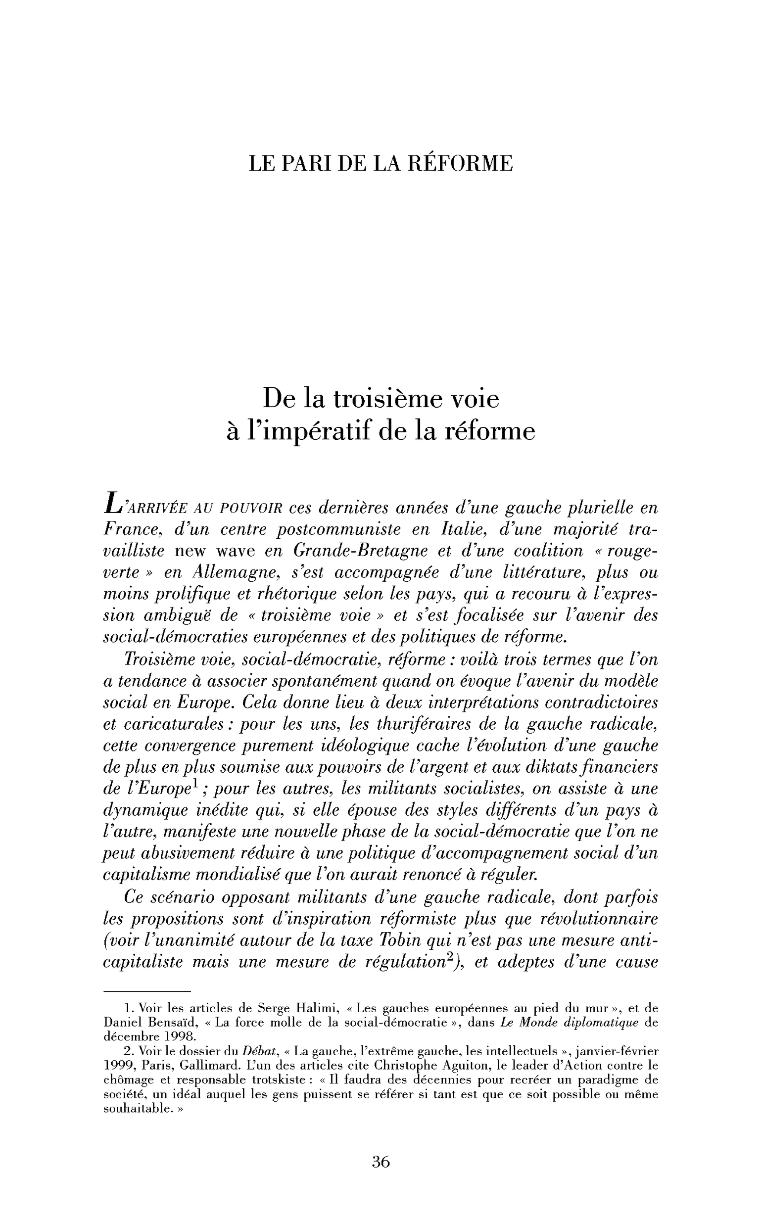 De la troisième voie à l’impératif de la réforme