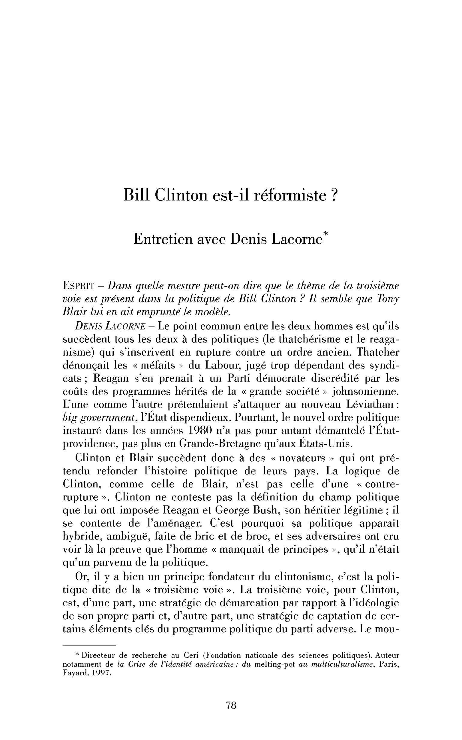 Bill Clinton est-il réformiste? (Entretien)