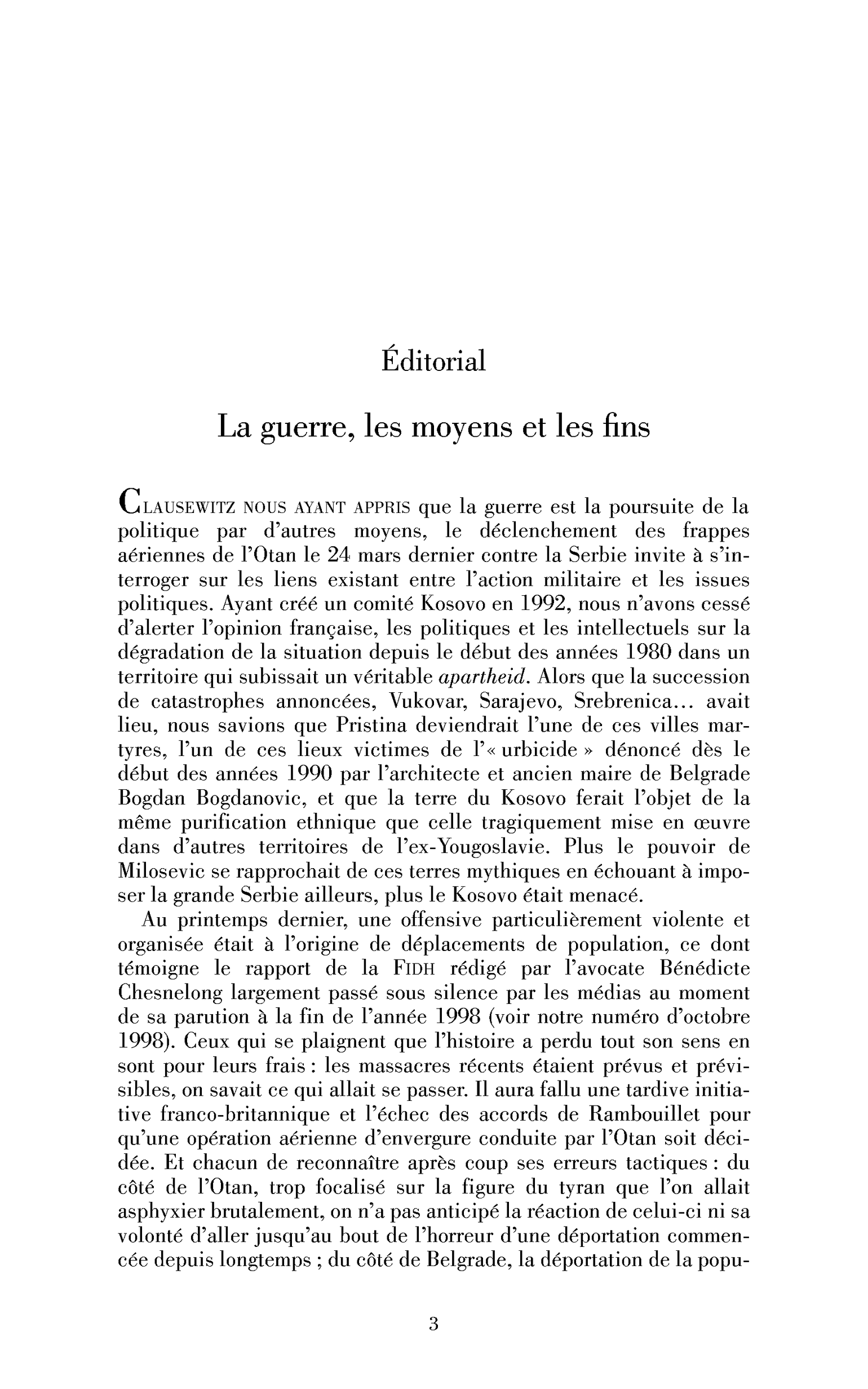 La guerre, les moyens et les fins