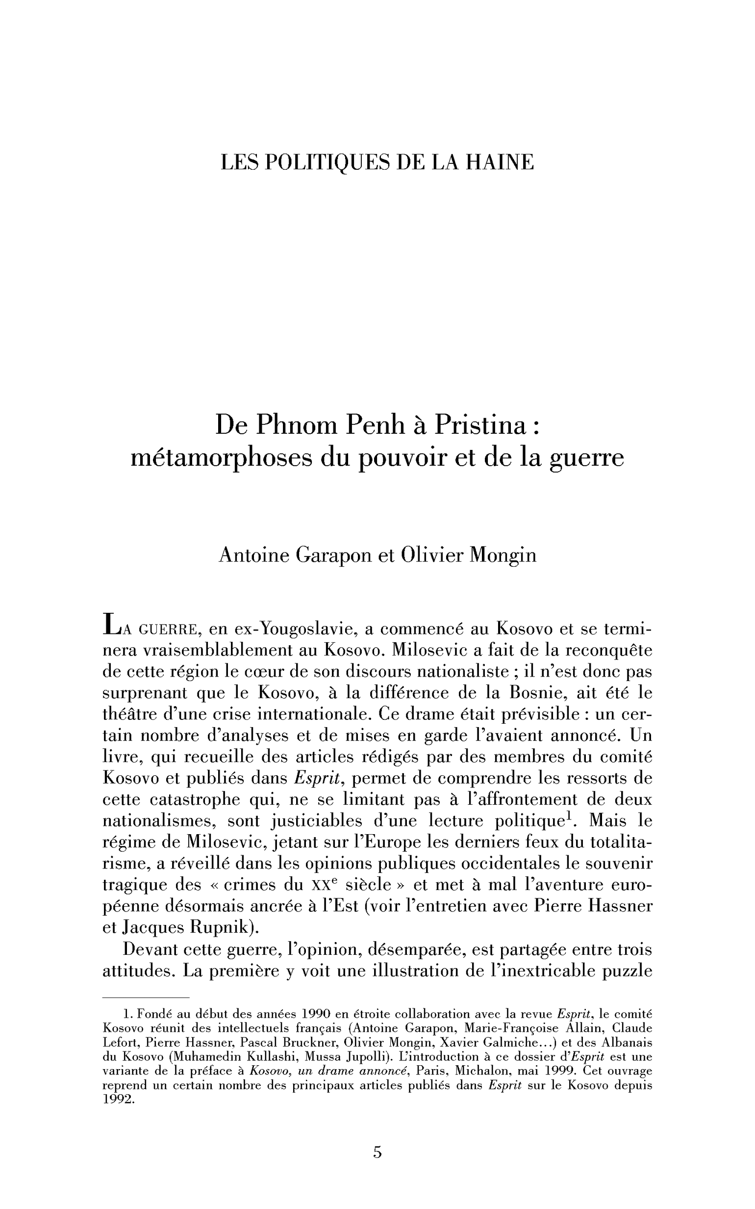 De Phnom Penh à Pristina : métamorphoses du pouvoir et de la guerre