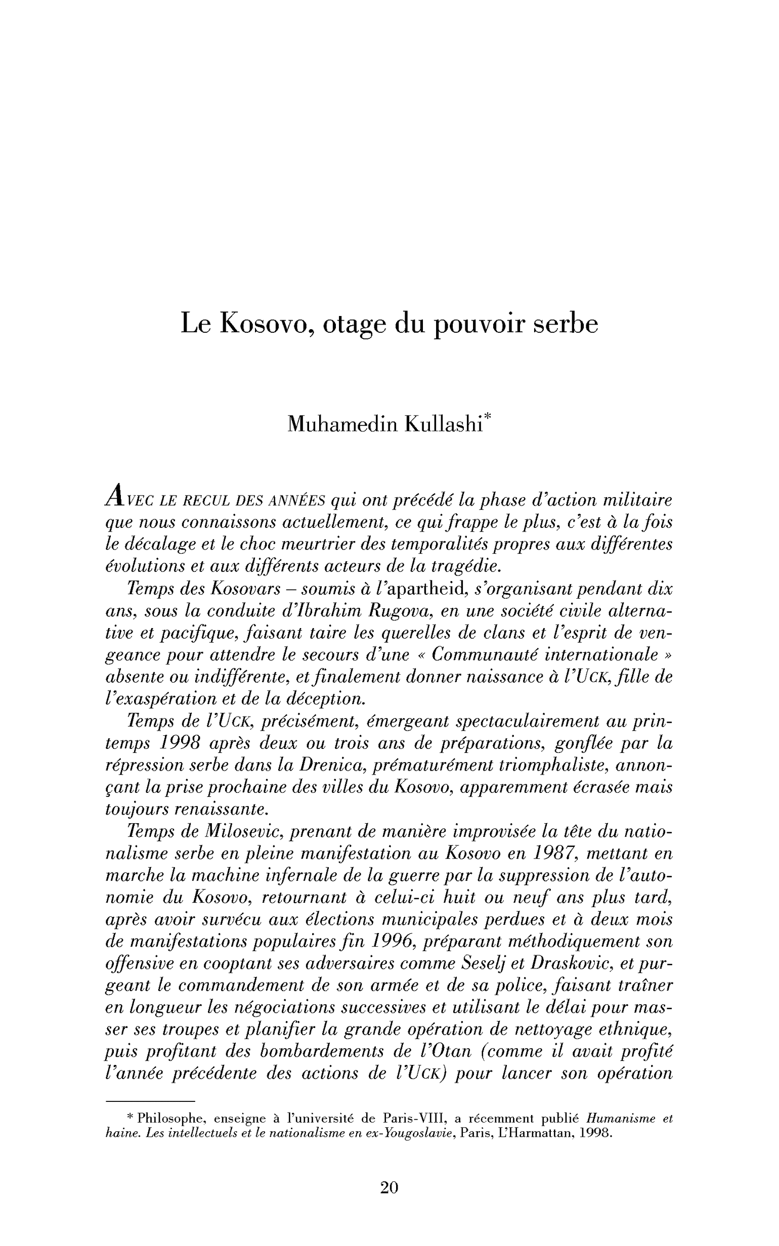Le Kosovo, otage du pouvoir serbe