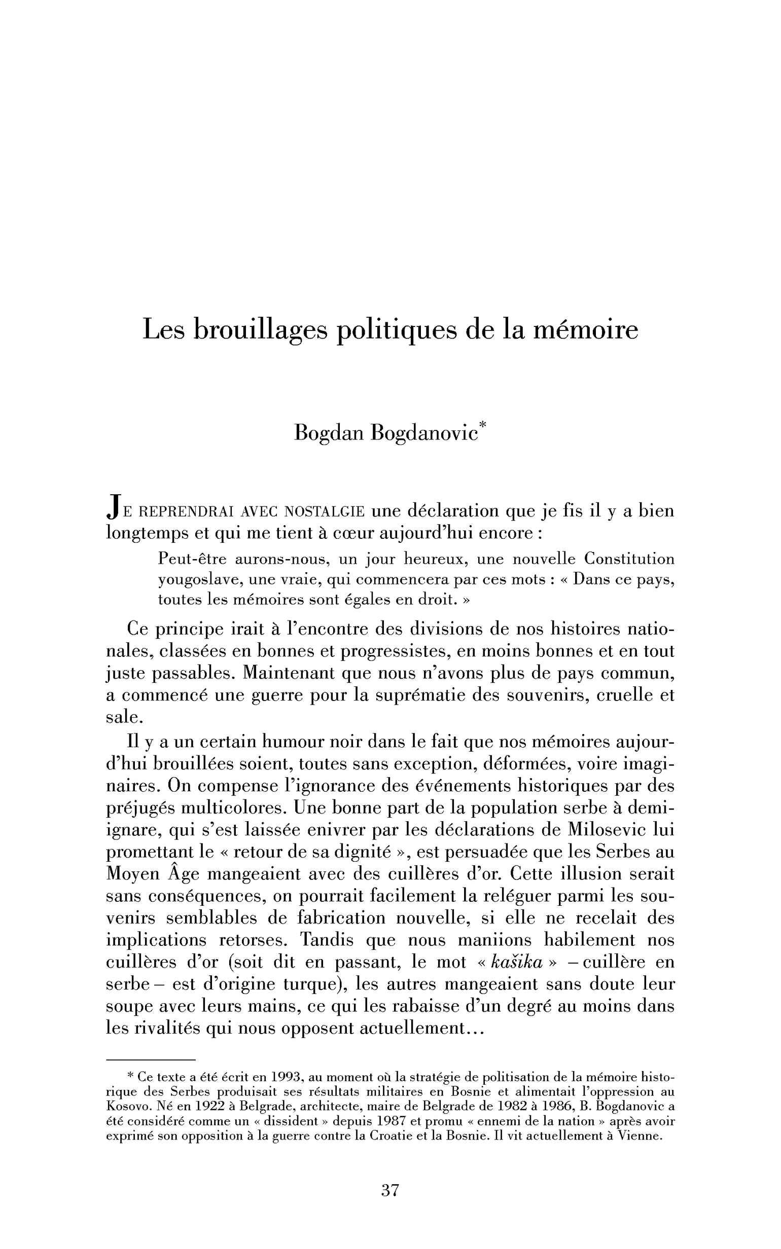 Les brouillages politiques de la mémoire