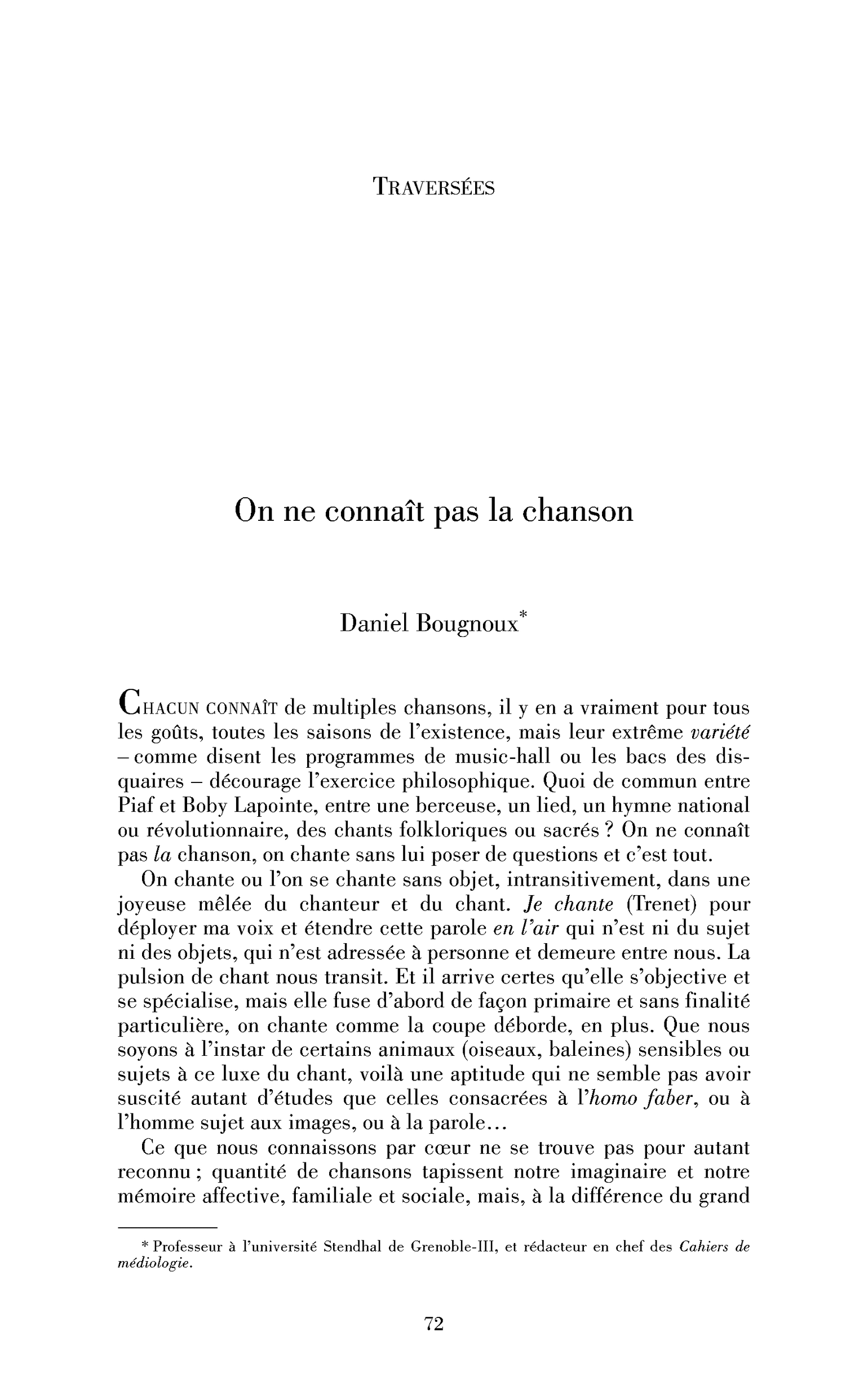 On ne connaît pas la chanson