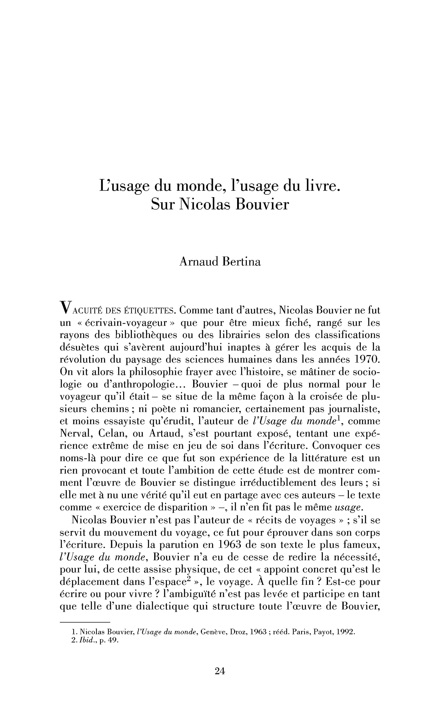 L’usage du monde, l’usage du livre. Sur Nicolas Bouvier