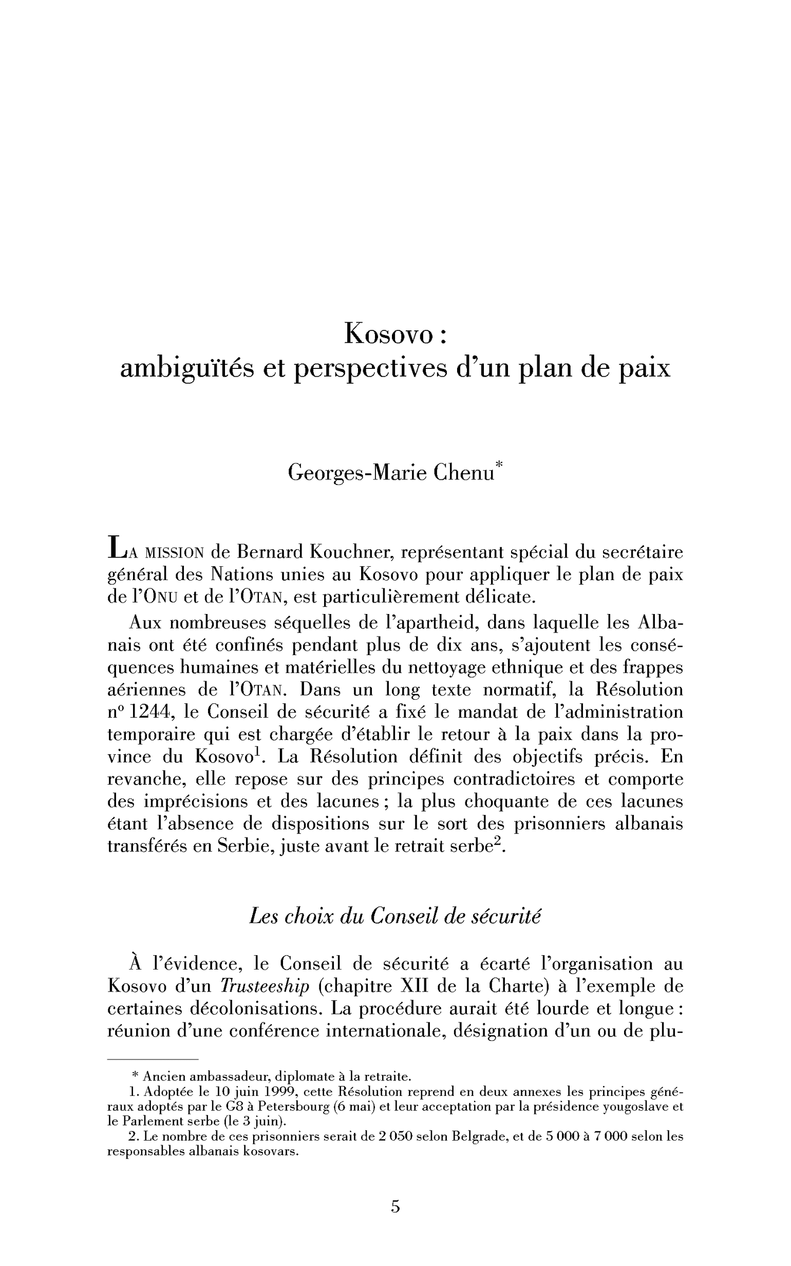 Kosovo : ambiguïtés et perspectives du plan de paix