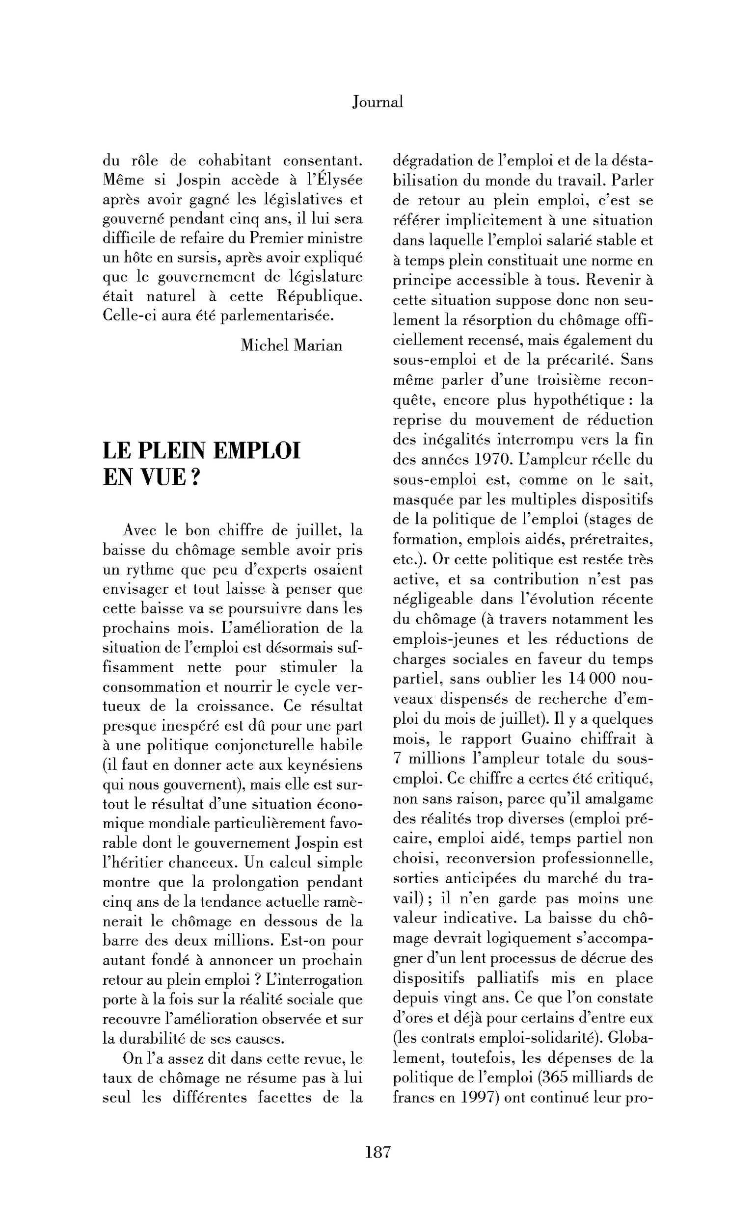 Le plein emploi en vue?