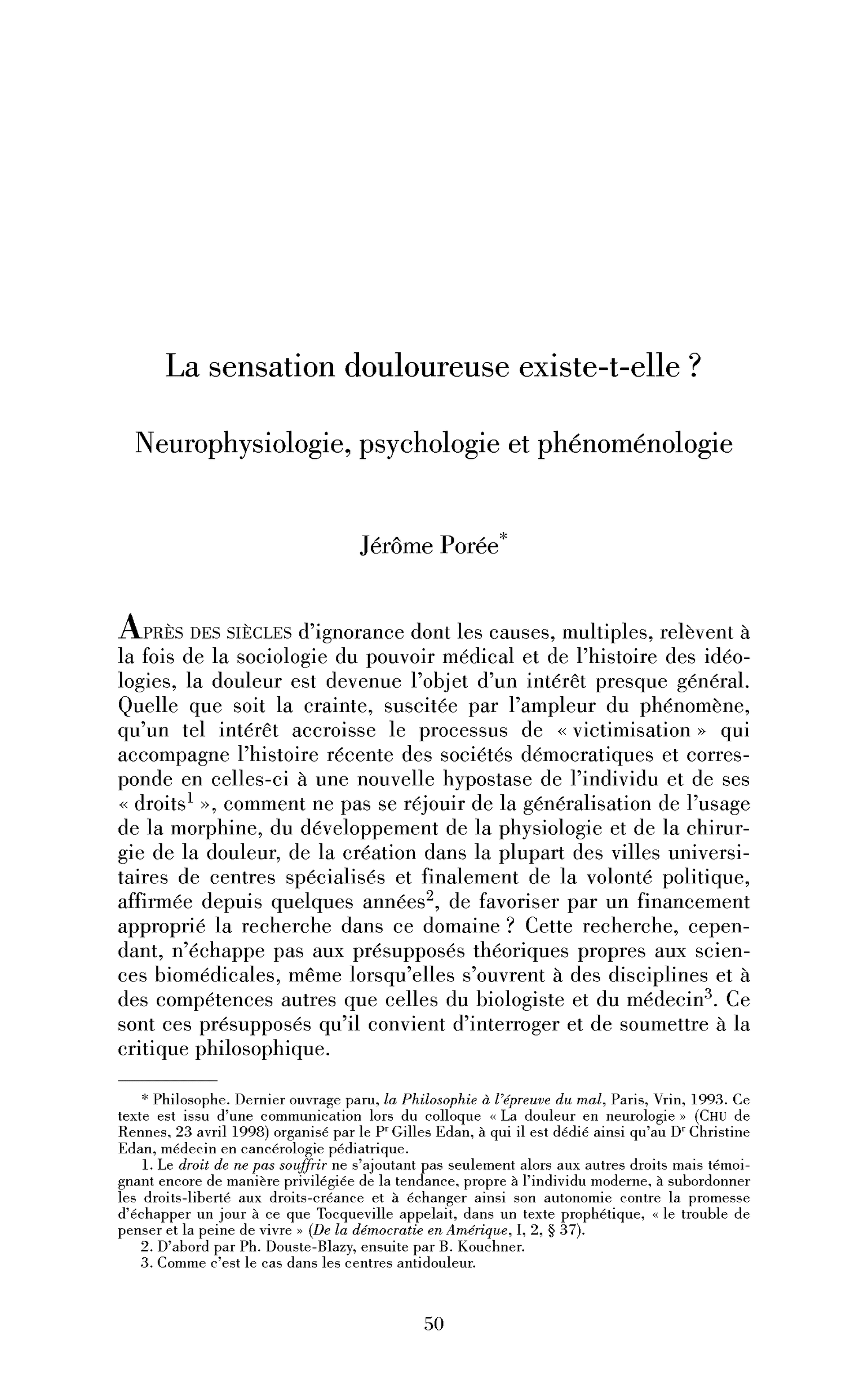 La sensation douloureuse existe-t-elle? Neuro-physiologie, psychologie et phénoménologie