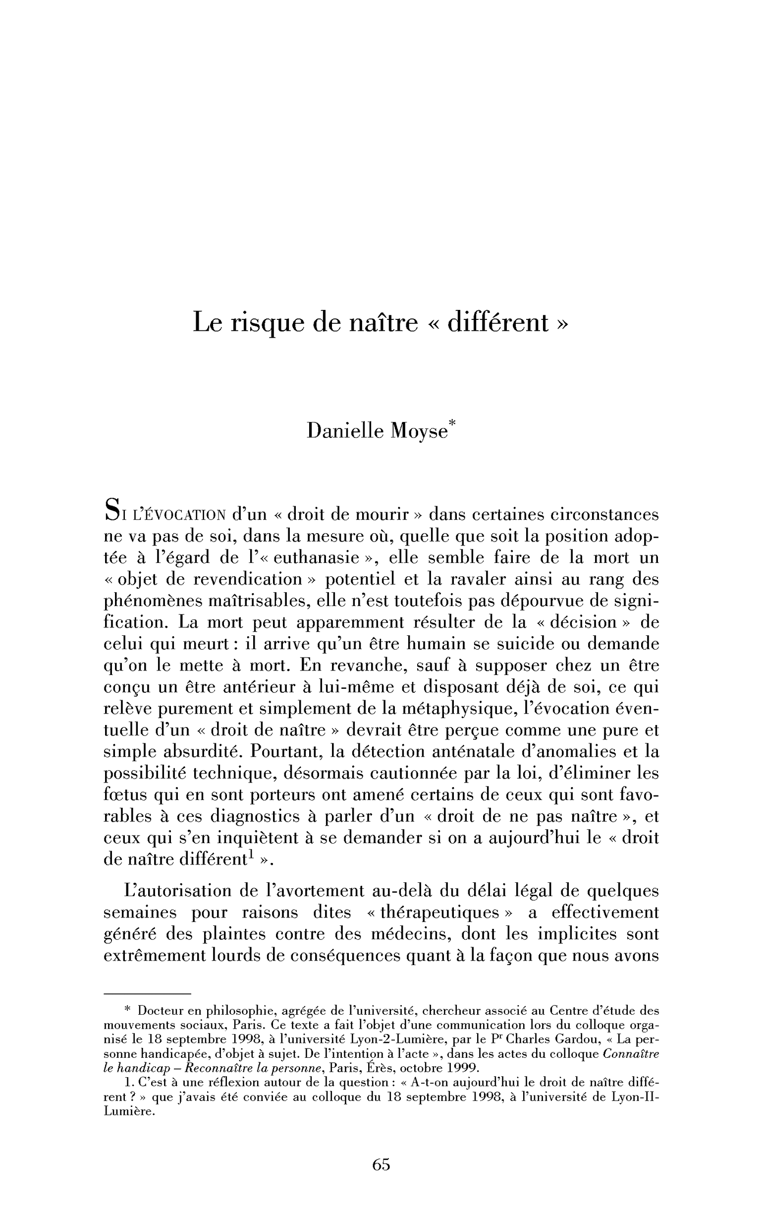 « Le risque de naître »« différent« « « 