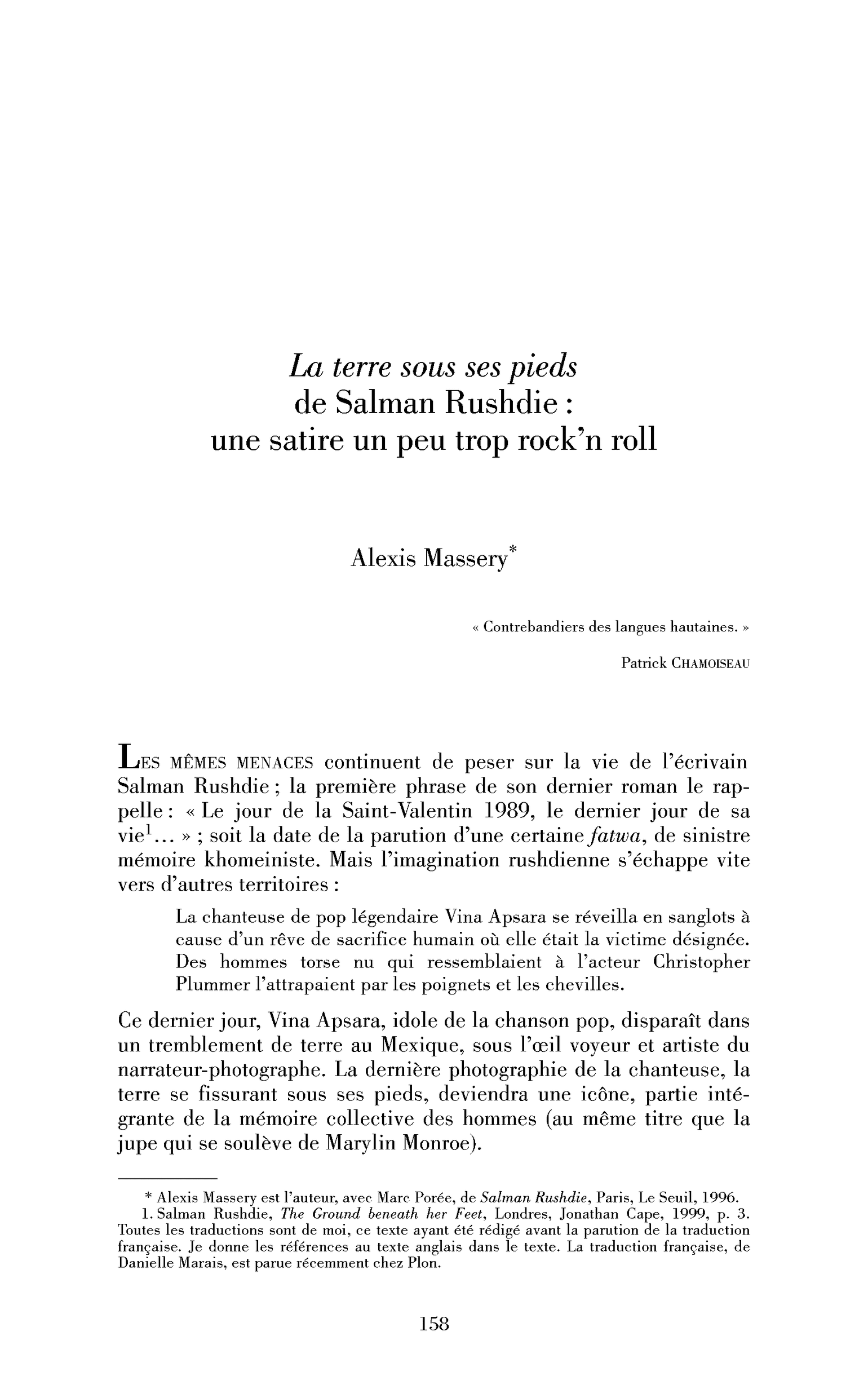 La terre sous ses pieds de Salman Rushdie : une satire un peu trop rock’n roll