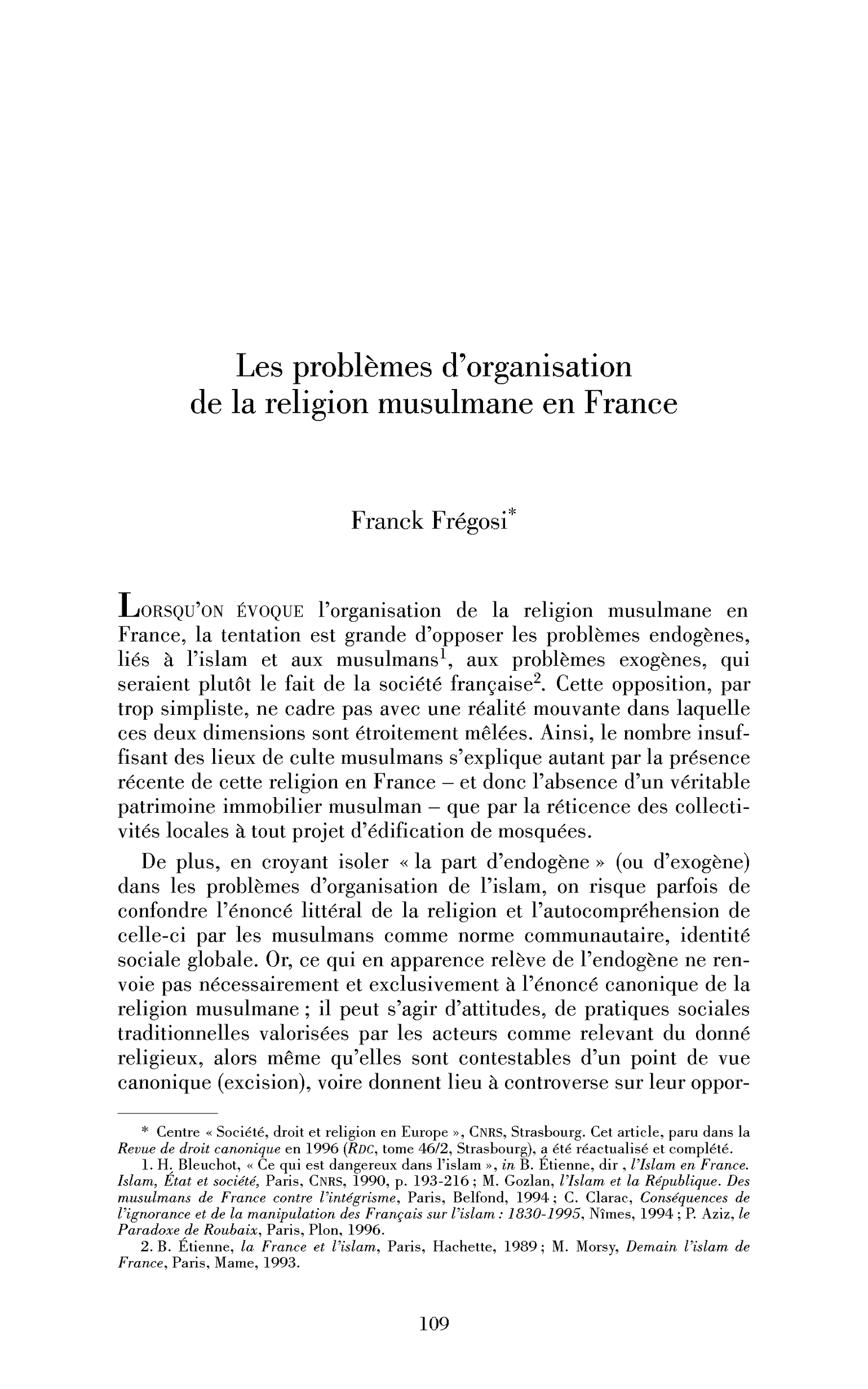 Les problèmes d’organisation de la religion musulmane en France