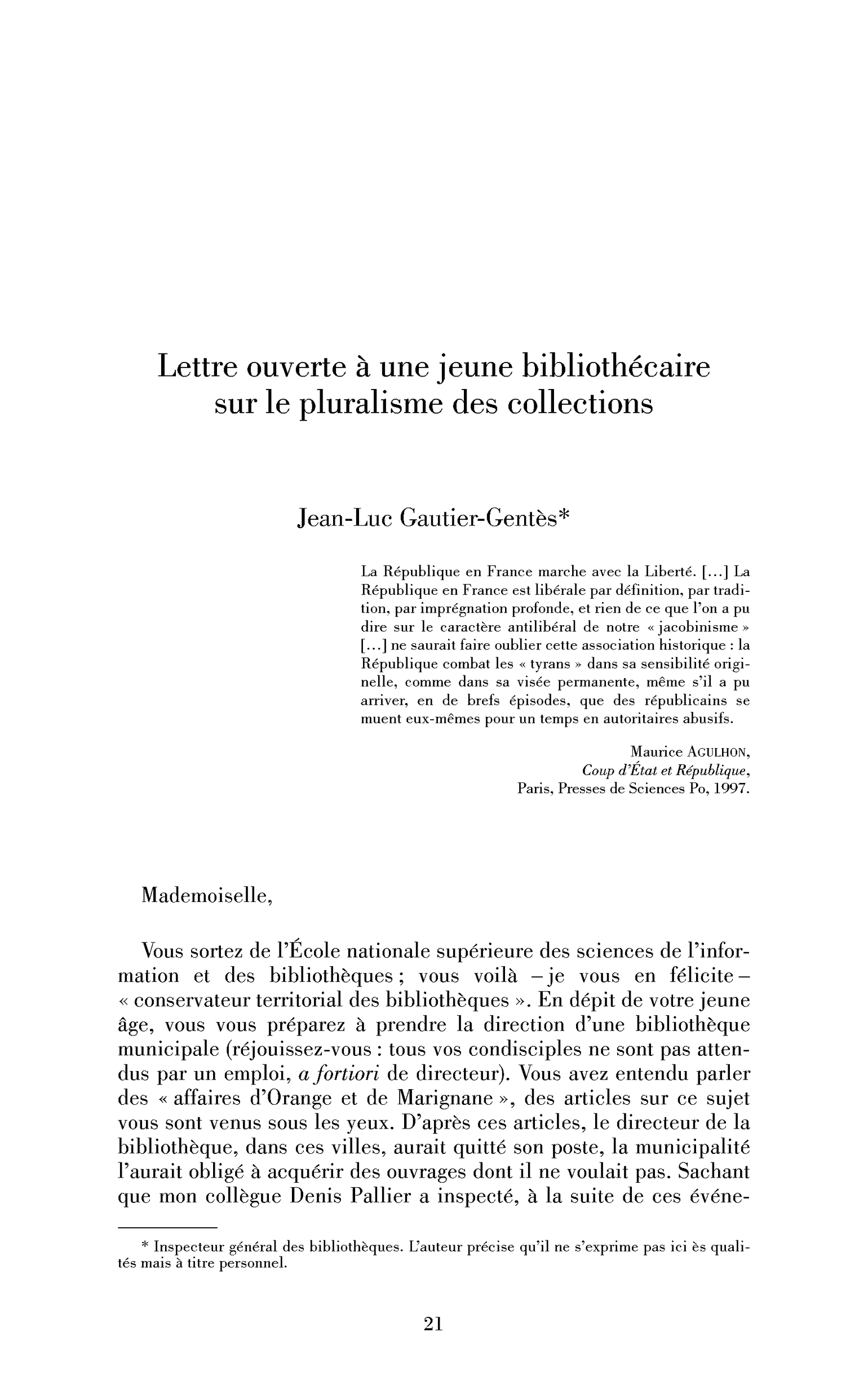 Lettre ouverte à une jeune bibliothécaire sur le pluralisme des collections