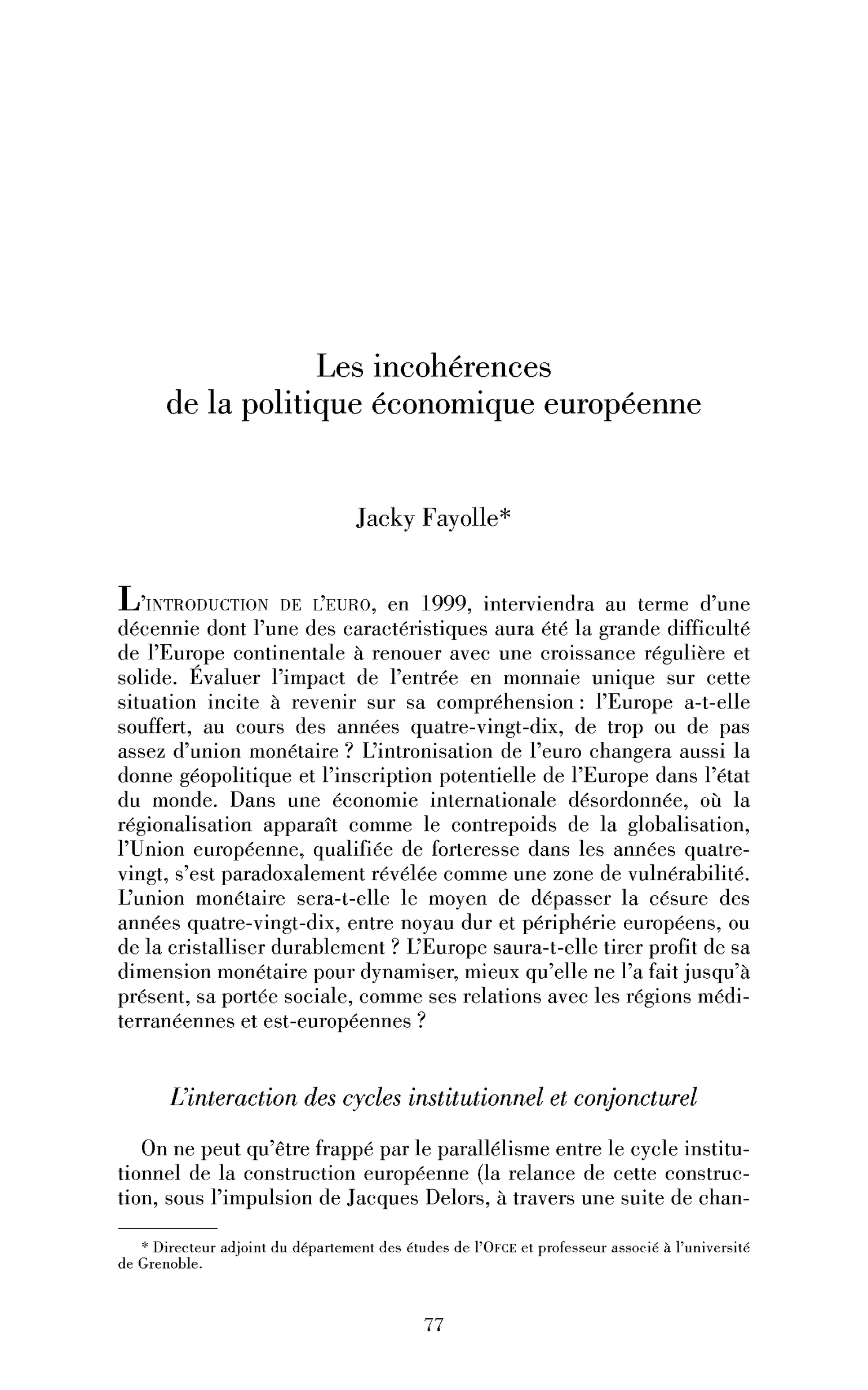 Les incohérences de la politique économique européenne