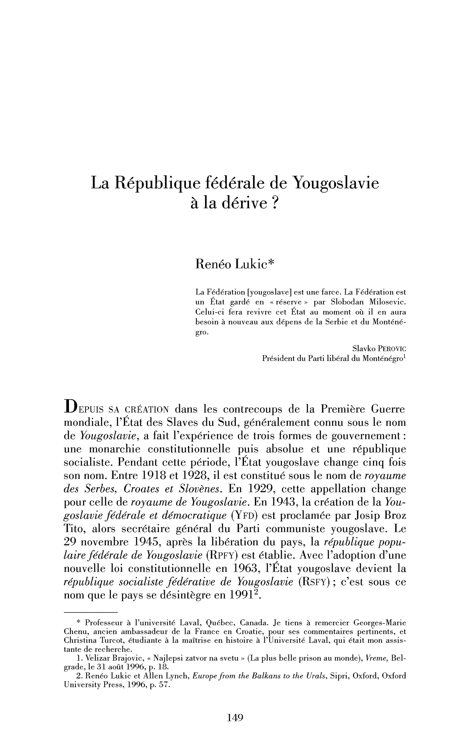 La République fédérale de Yougoslavie à la dérive?