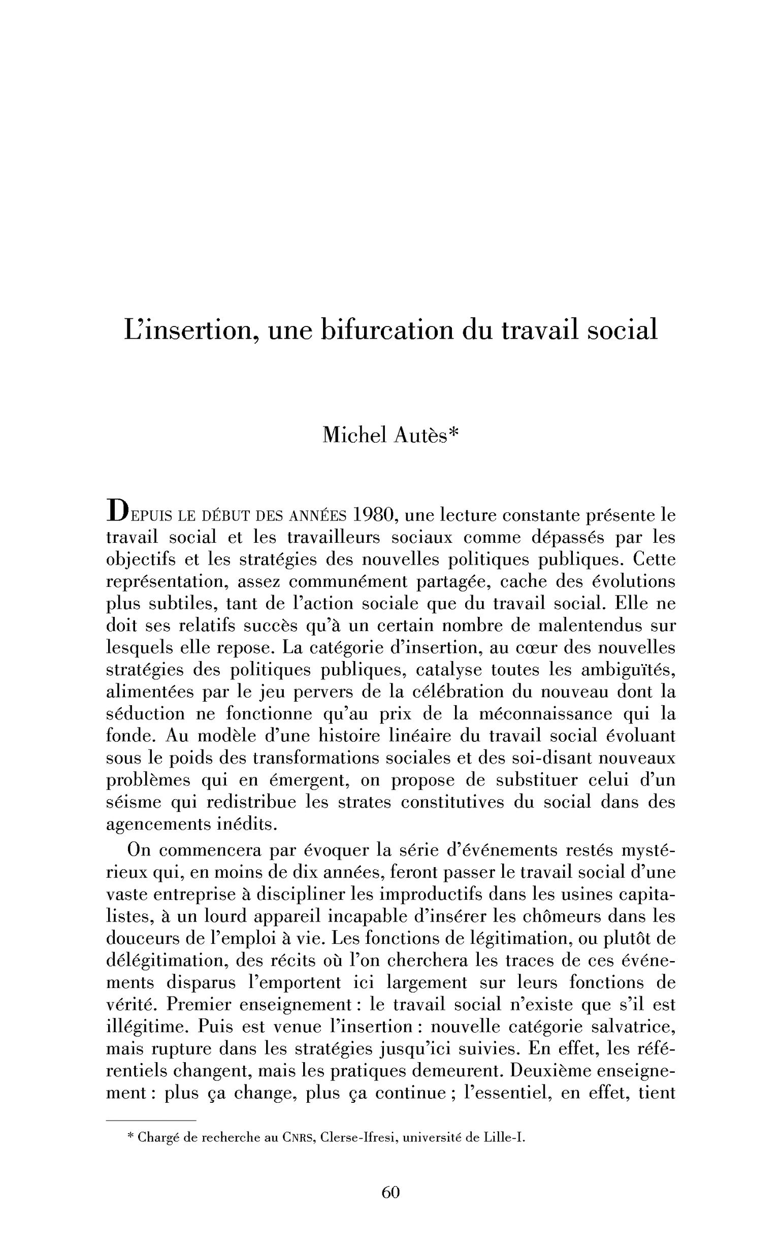 L’insertion, une bifurcation du travail social