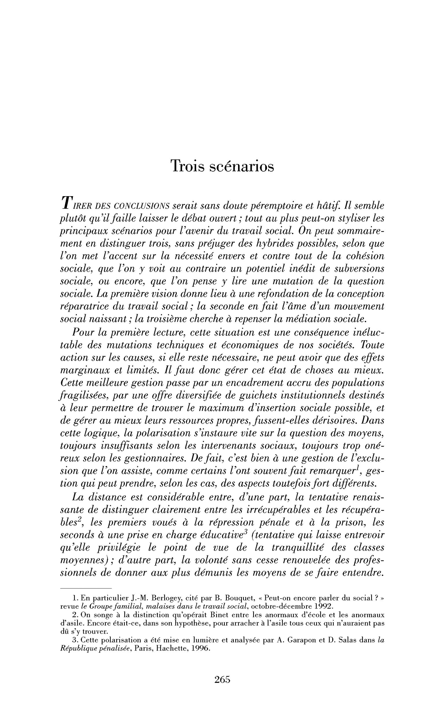 Trois scénarios