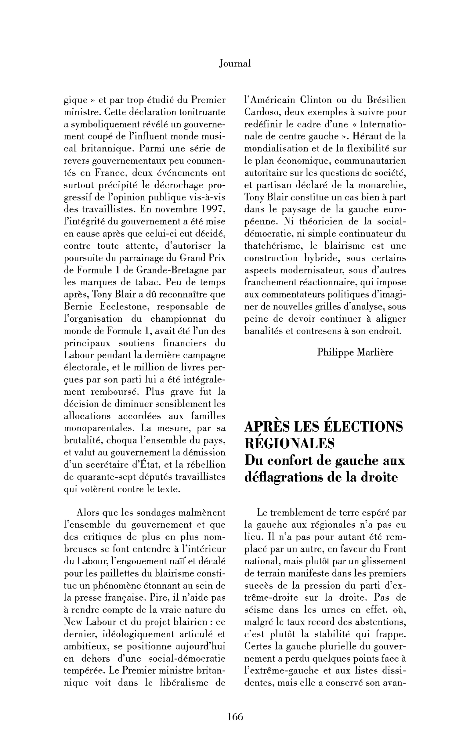Après les élections régionales. Du confort de gauche aux déflagrations de la droite
