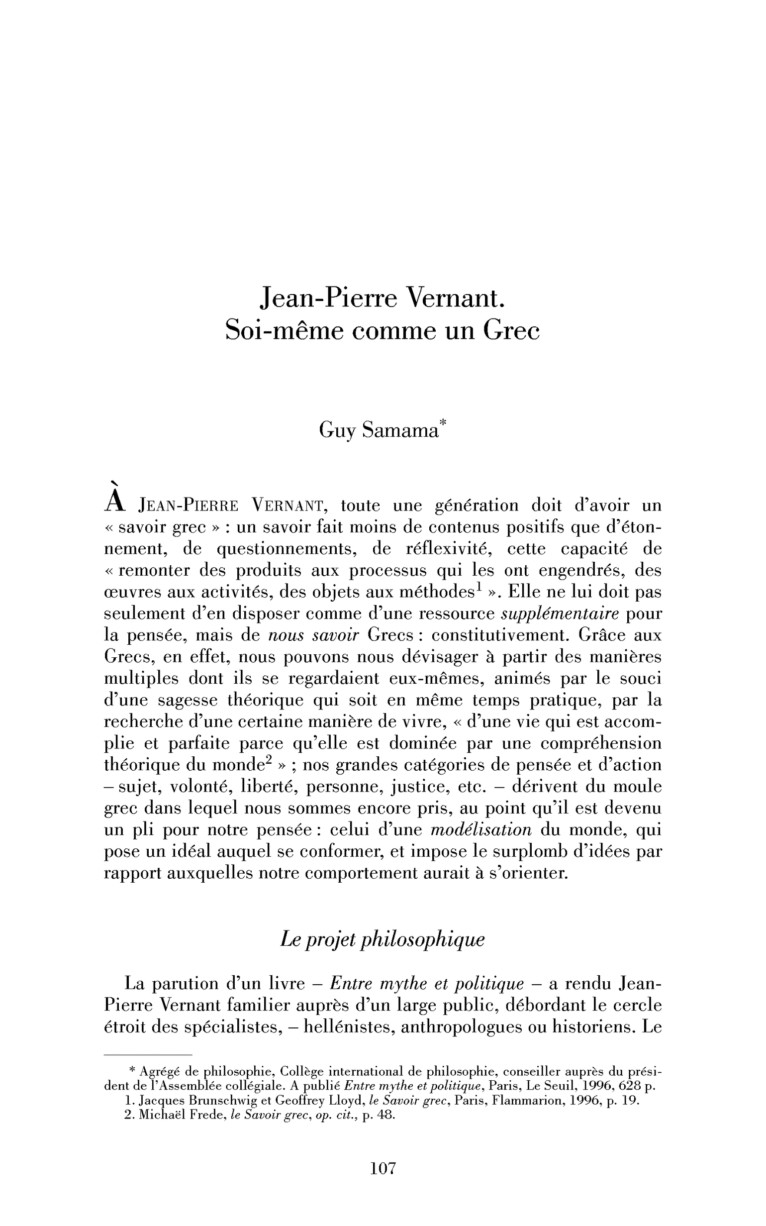 Jean-Pierre Vernant. Soi-même comme un Grec