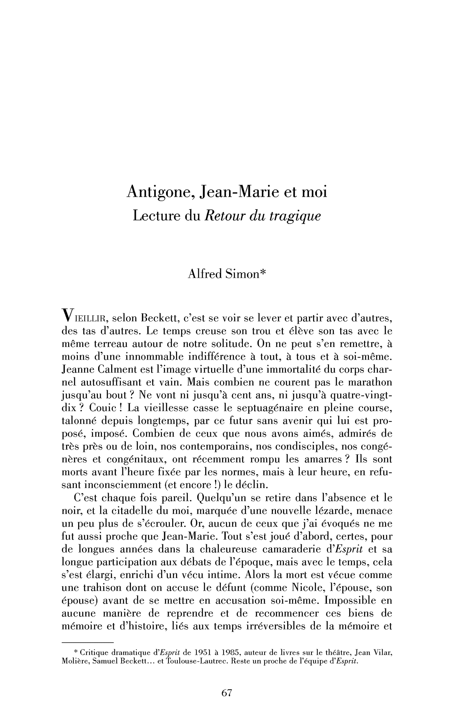 Antigone, Jean-Marie et moi. Lecture du Retour du tragique