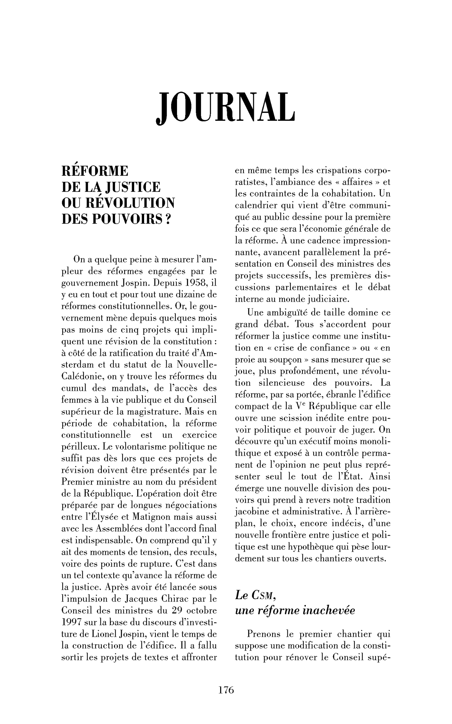 Réforme de la justice ou révolution des pouvoirs?