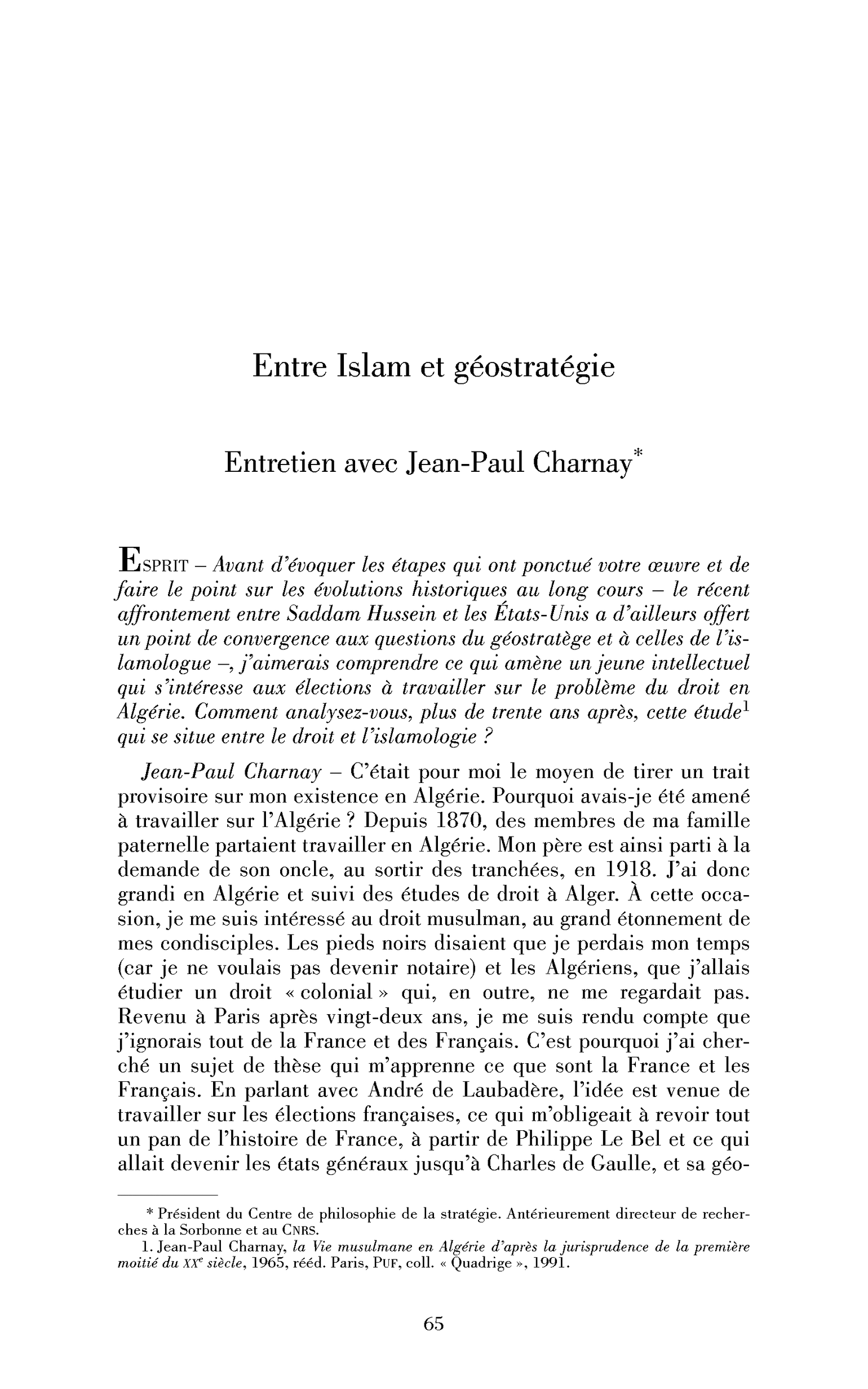 Entre Islam et géostratégie. (Entretien)